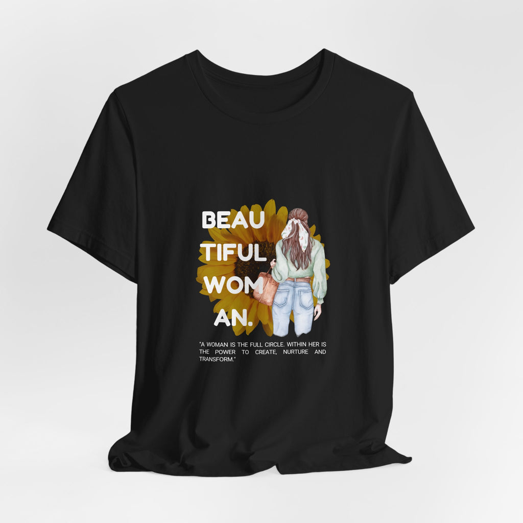 Beautiful Woman Unisex Jersey Tee - Empowering, Casual Wear, Gift for Her, Self-Love Shirt, Inspirational Everyday Apparel