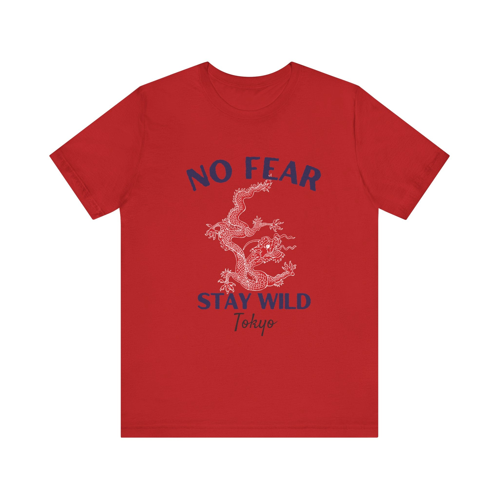 No Fear Stay Wild Unisex T-Shirt | Adventure Tee, Casual Wear, Gift for Nature Lovers, Inspirational Shirt, Summer Fashion