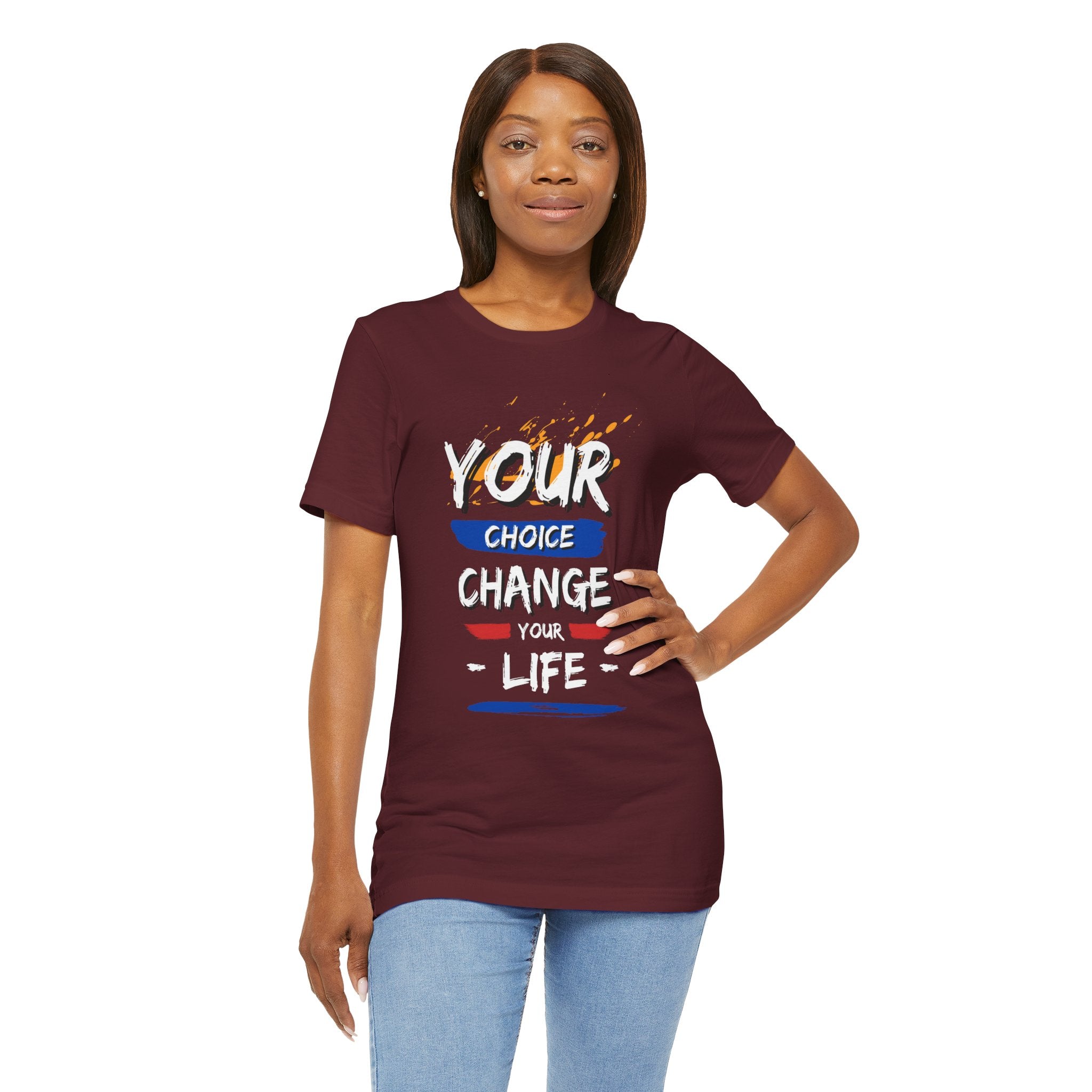 Empowering Quote Tee - Unisex Jersey Short Sleeve Tee, Motivational Shirt, Life Change Apparel, Inspirational Gift, Everyday Wear