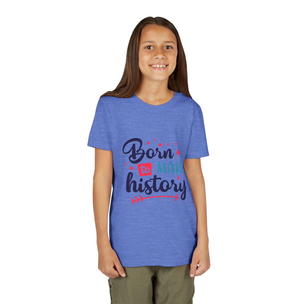 Inspired Youth Short Sleeve Tee: 'Born to Make History' Shirt, Kids Motivational Tee, Birthday Gift, Back to School, Fun Everyday Wear