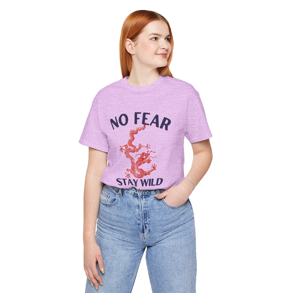 No Fear Stay Wild Unisex T-Shirt | Adventure Tee, Casual Wear, Gift for Nature Lovers, Inspirational Shirt, Summer Fashion