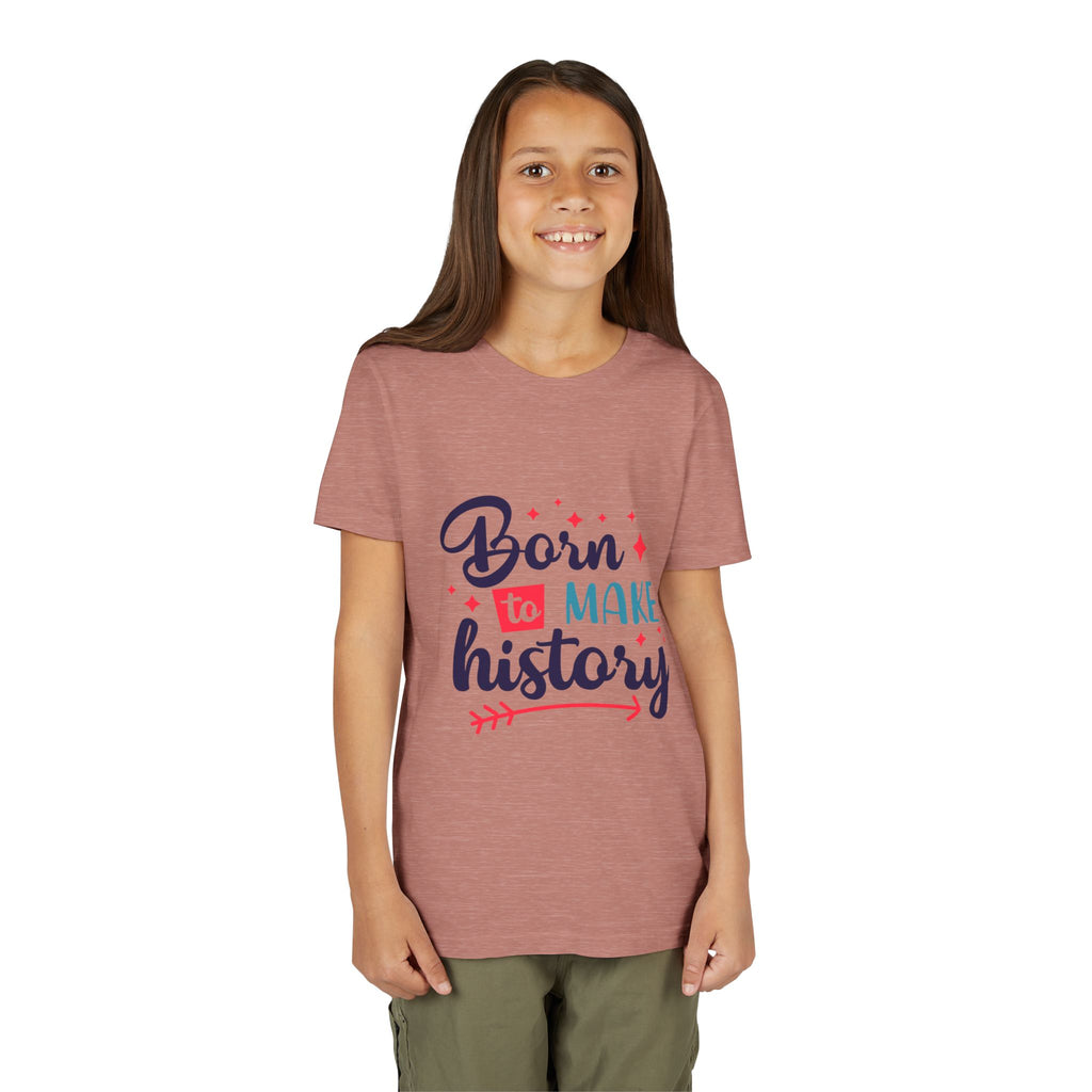 Inspired Youth Short Sleeve Tee: 'Born to Make History' Shirt, Kids Motivational Tee, Birthday Gift, Back to School, Fun Everyday Wear