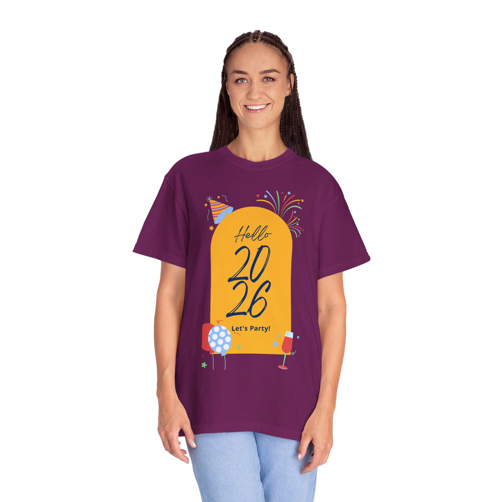2026 Celebration T-Shirt - Party Vibes, Unisex Garment-Dyed Tee, Perfect for New Year, Birthdays, Gatherings, Fun Events