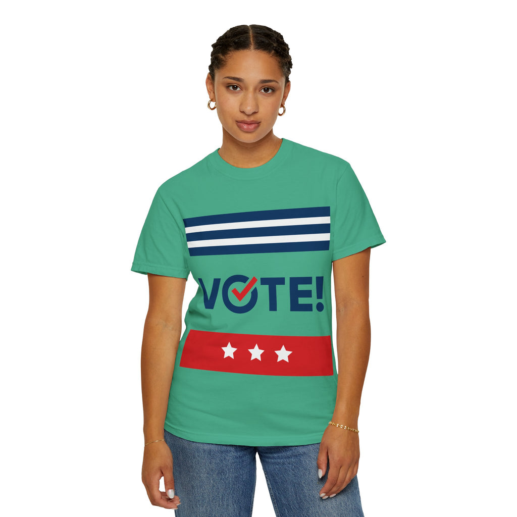 Vote! Garment-Dyed T-Shirt | Unisex Voter Apparel, Election Day Outfit, Political Statement Tee, Casual Advocacy Shirt, Gift for Activists