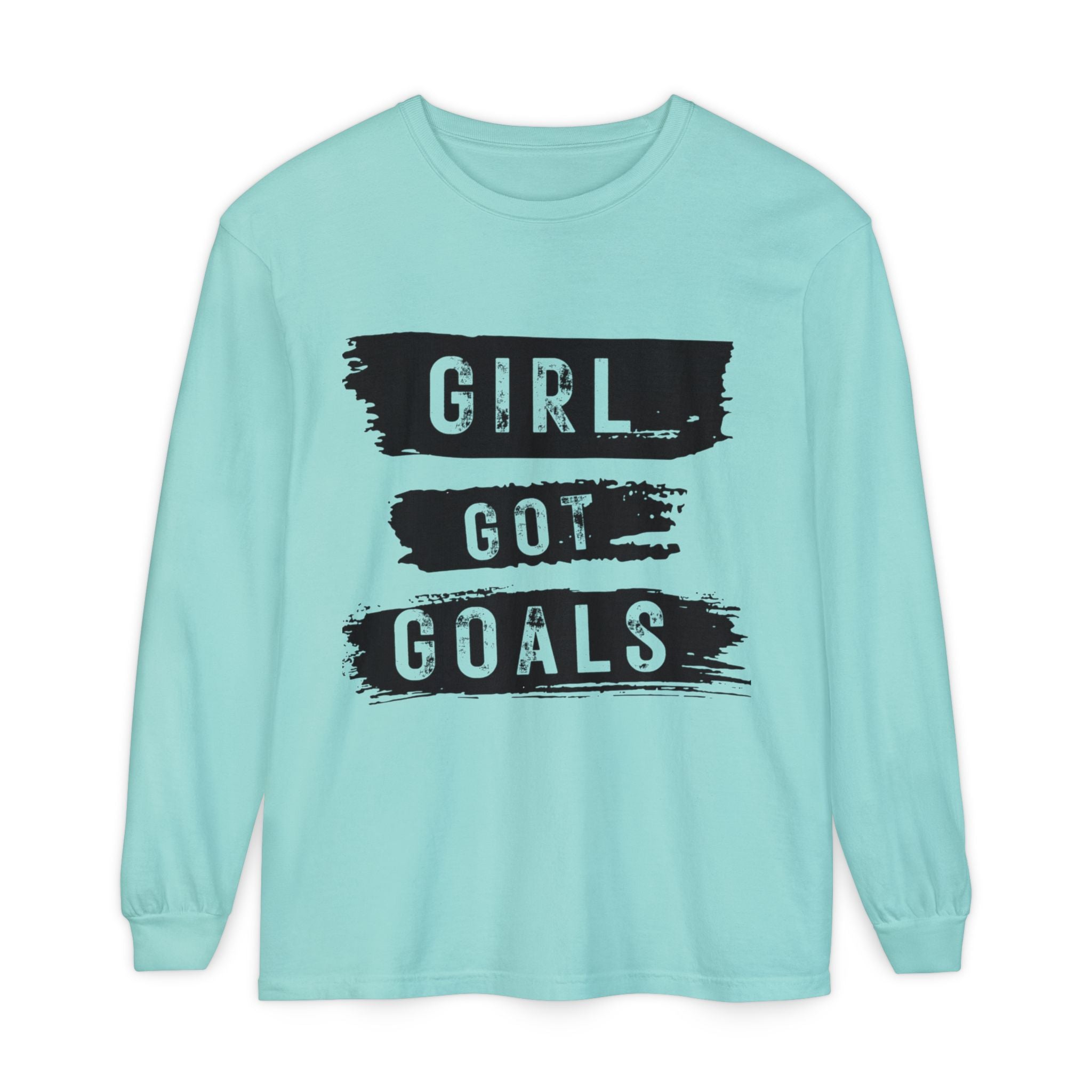 Girl Got Goals Long Sleeve T-Shirt | Motivational Apparel, Unisex Tees, Inspirational Gift, Casual Wear, Trendy Clothing