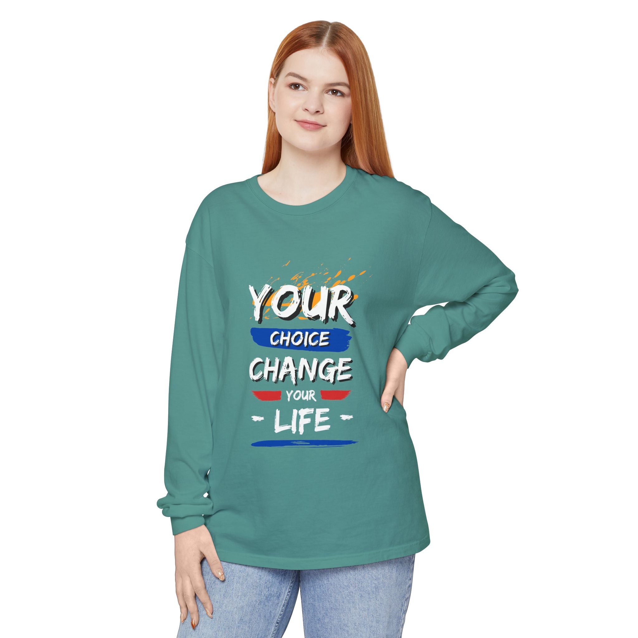 Unisex Long Sleeve T-Shirt with Inspirational Design, Cozy Gift for Friends, Casual Wear, Everyday Comfort, Change Your Choice Inspiration