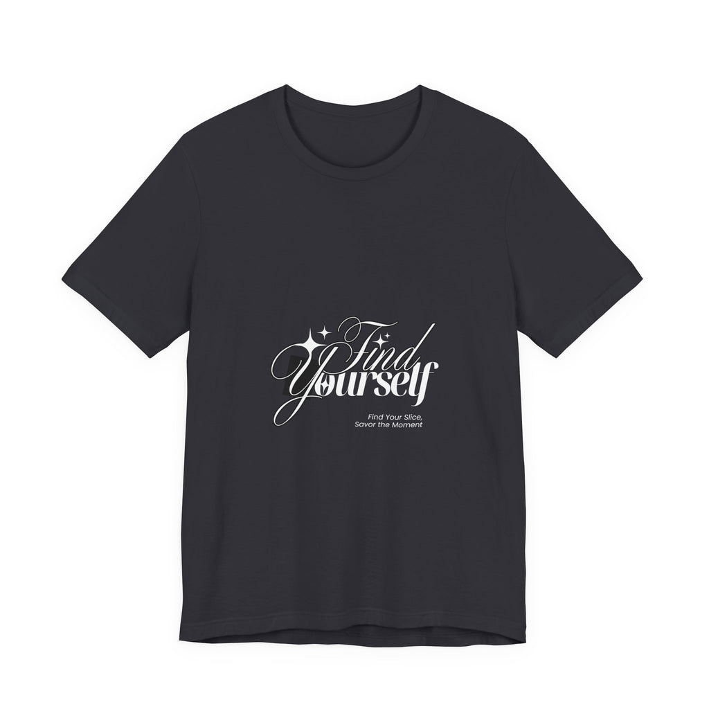 Find Yourself Unisex Tee - Vintage Style Shirt, Inspirational Gift, Self-Love Affirmation, Casual Wear, Motivational Apparel