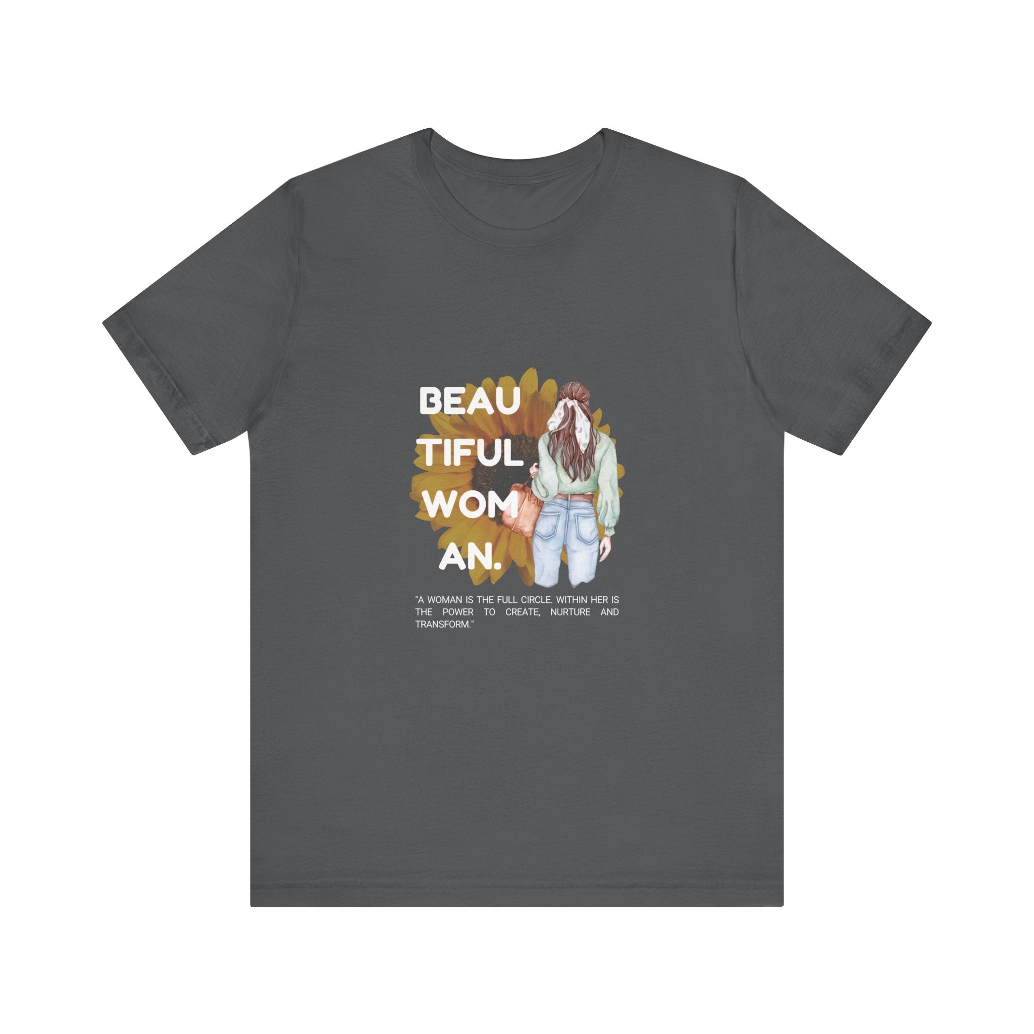 Beautiful Woman Unisex Jersey Tee - Empowering, Casual Wear, Gift for Her, Self-Love Shirt, Inspirational Everyday Apparel