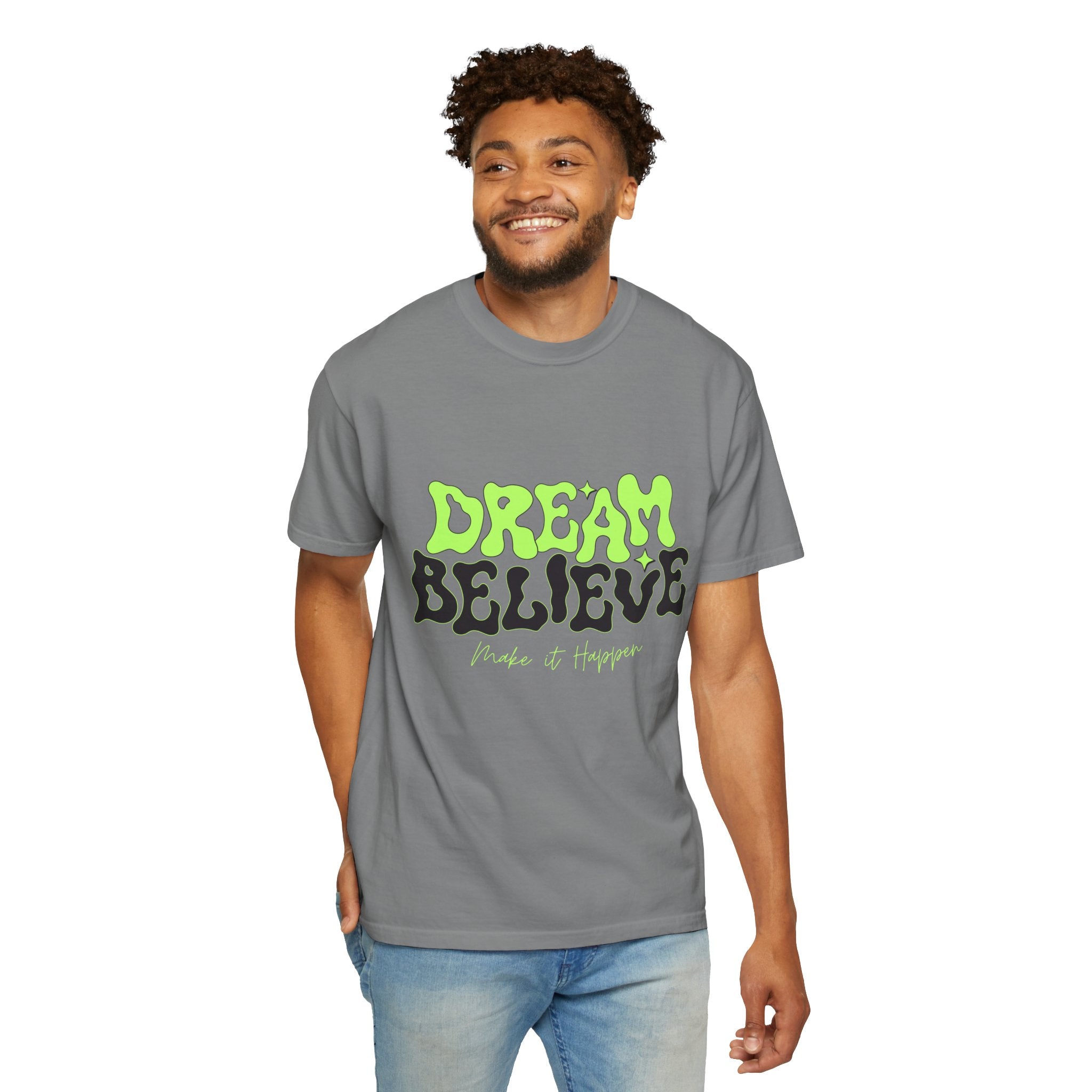 Dream Believe Unisex T-Shirt - Motivational Tee for Dreamers, Inspirational Gift, Relaxed Fit, Everyday Wear, Trendy Apparel