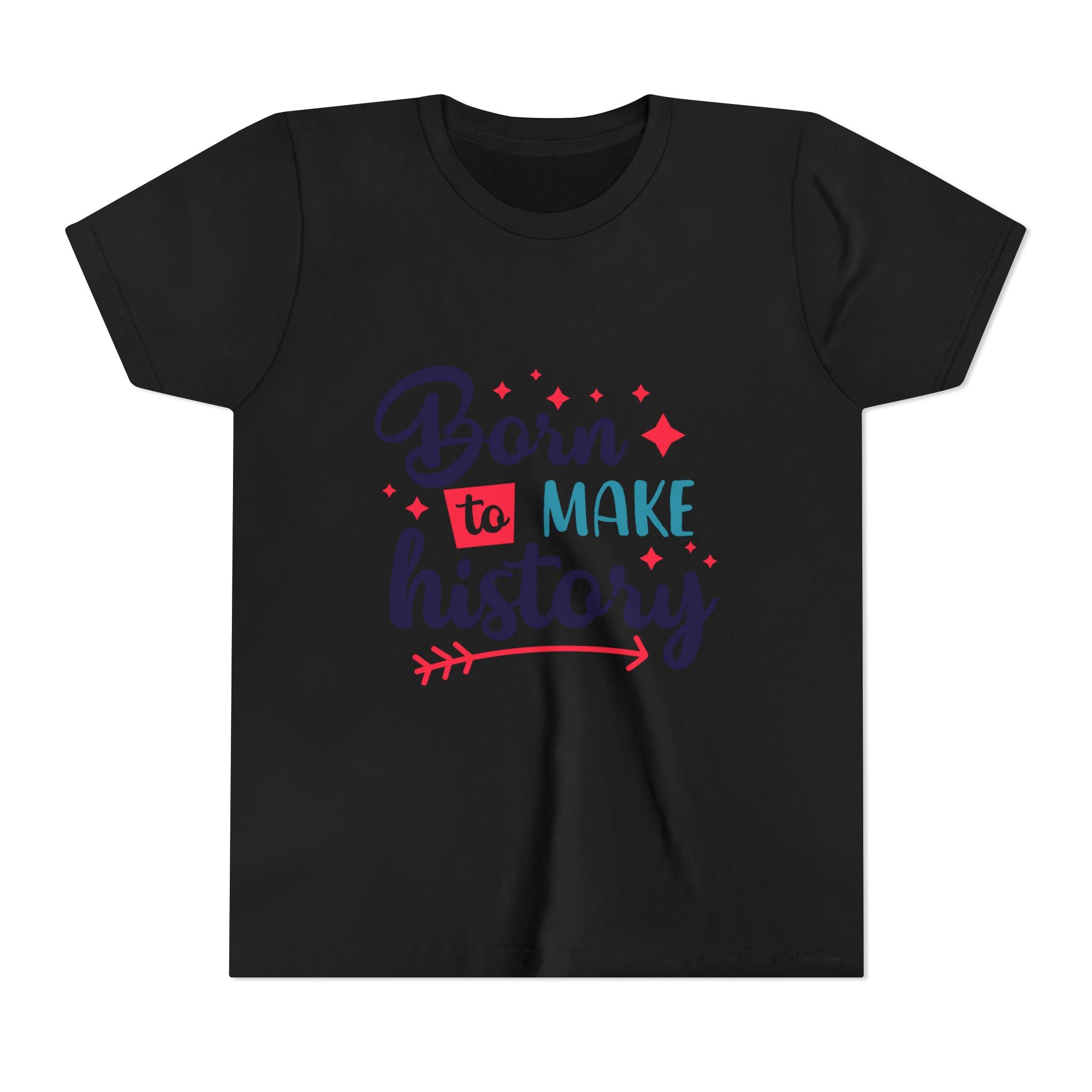 Inspired Youth Short Sleeve Tee: 'Born to Make History' Shirt, Kids Motivational Tee, Birthday Gift, Back to School, Fun Everyday Wear