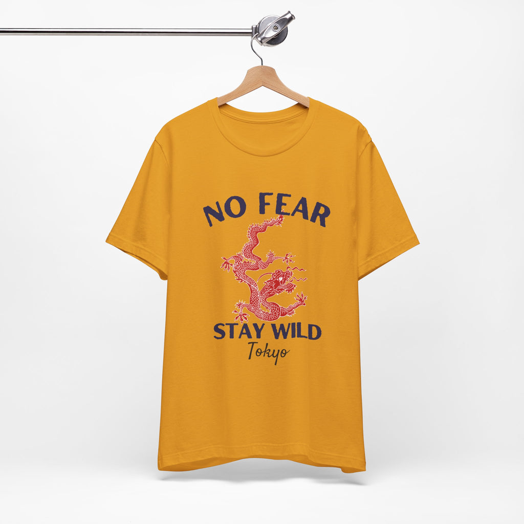 No Fear Stay Wild Unisex T-Shirt | Adventure Tee, Casual Wear, Gift for Nature Lovers, Inspirational Shirt, Summer Fashion