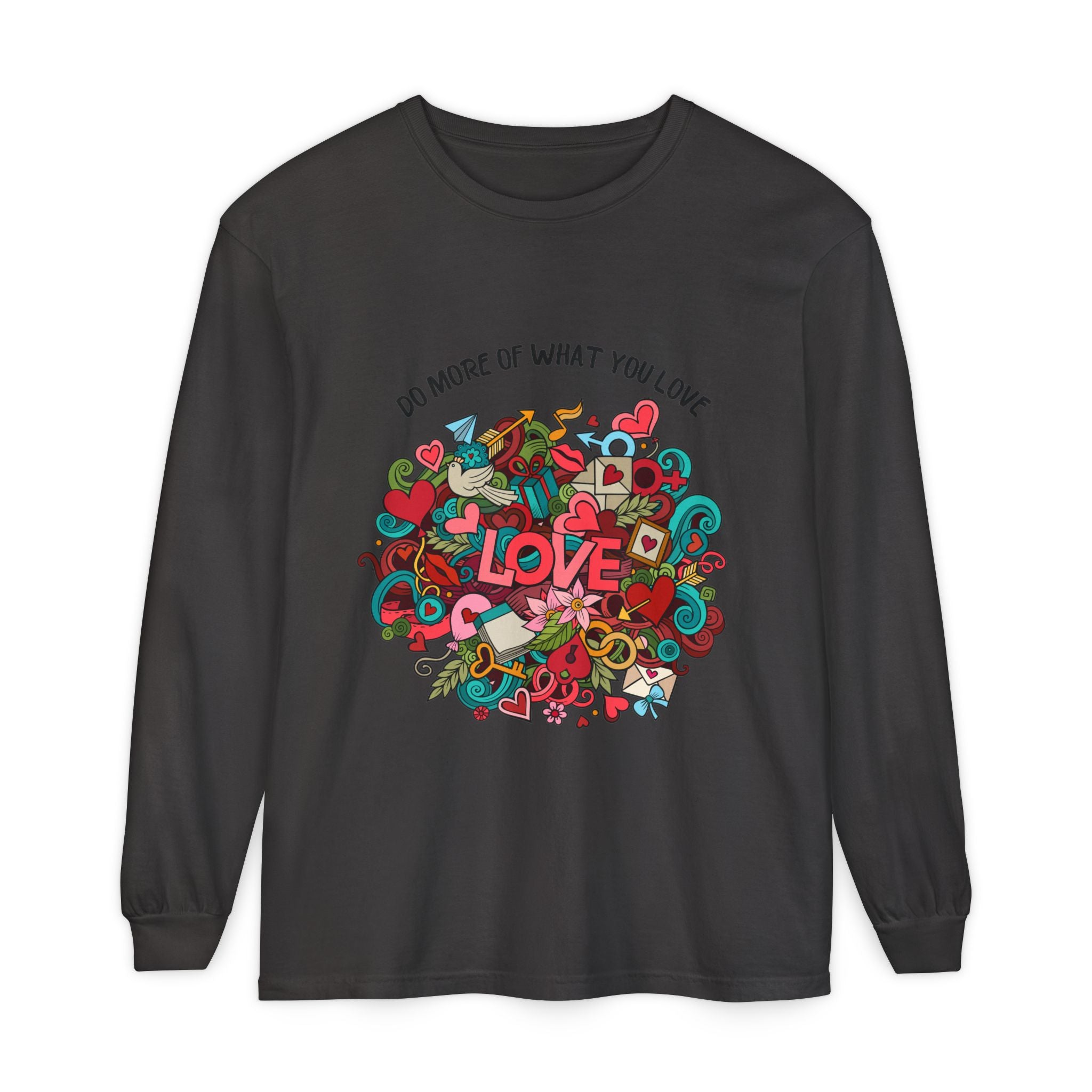 Love-Focused Unisex Long Sleeve Tee – Perfect for Casual Wear, Gifts, Self-Care Days, Birthdays, Love Celebrations, Everyday Comfort