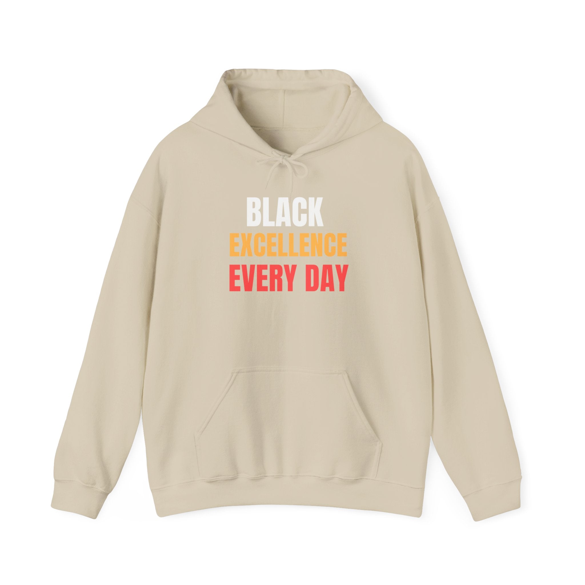 Black Excellence Everyday Hoodie | Unisex Heavy Blend Sweatshirt | Empowerment Gift | Black History Month | Everyday Affirmation