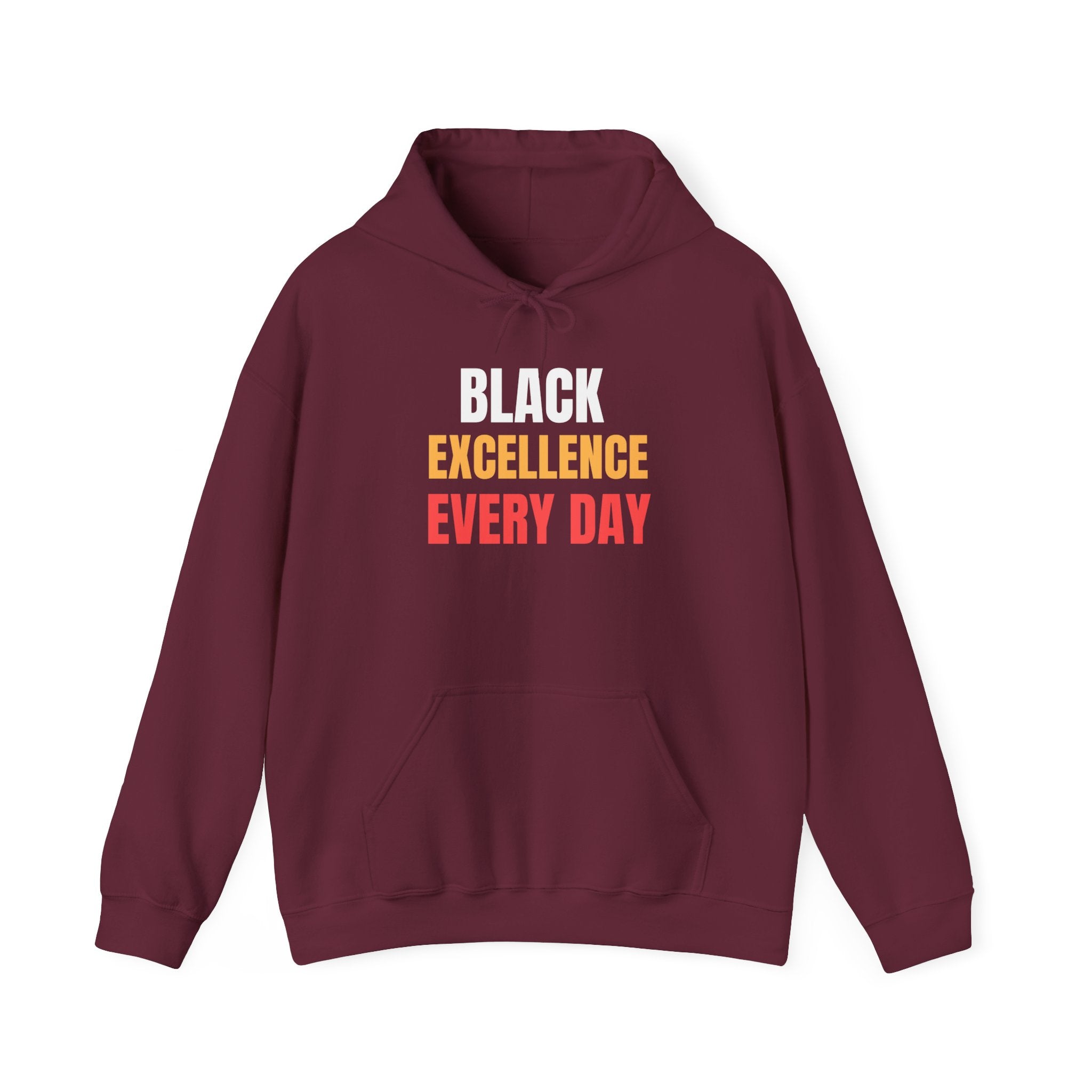 Black Excellence Everyday Hoodie | Unisex Heavy Blend Sweatshirt | Empowerment Gift | Black History Month | Everyday Affirmation