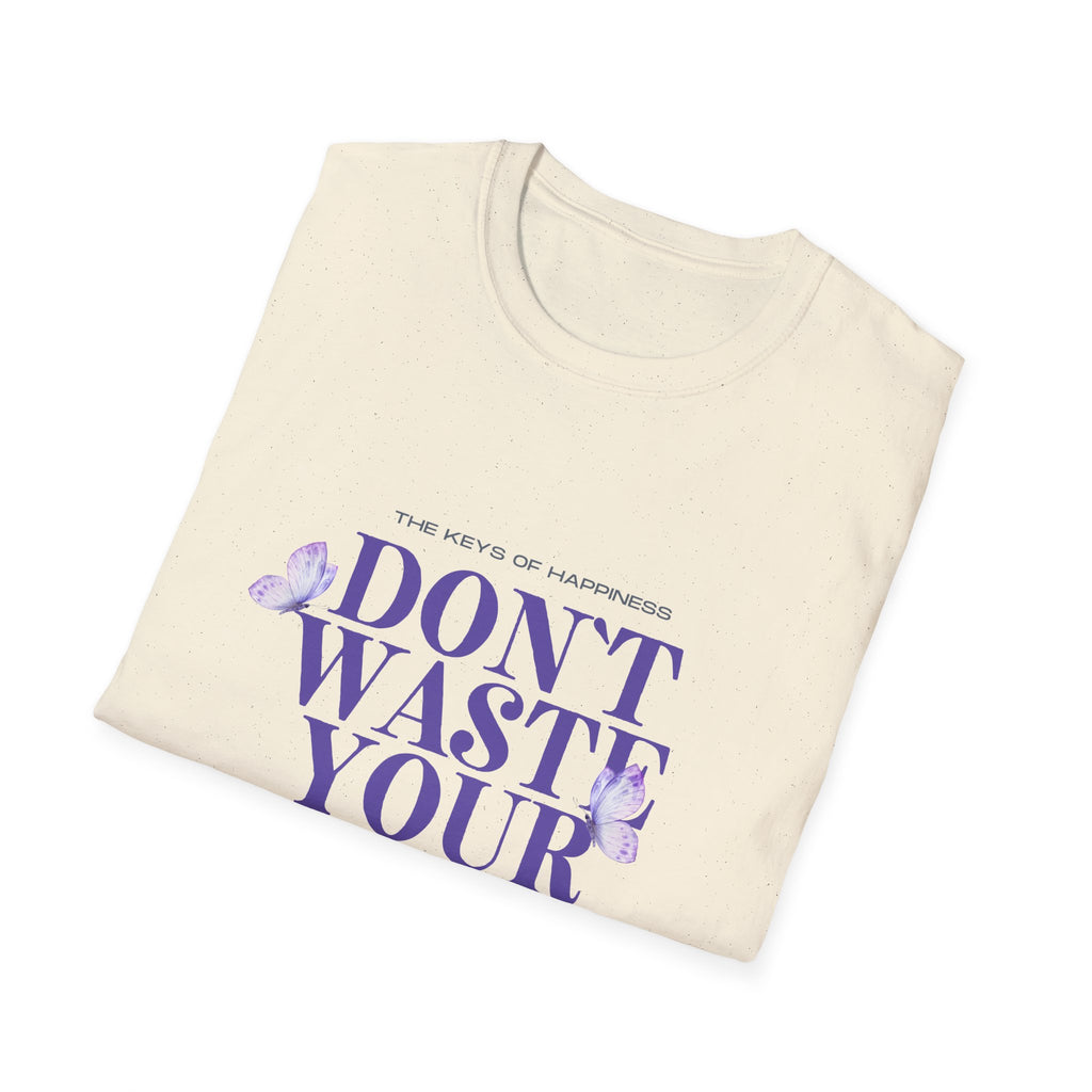 Don't Waste Your Energy T-Shirt, Casual Tee for Everyday Wear, Motivational Gift, Relaxed Fit Shirt, Perfect for Self-Care Days