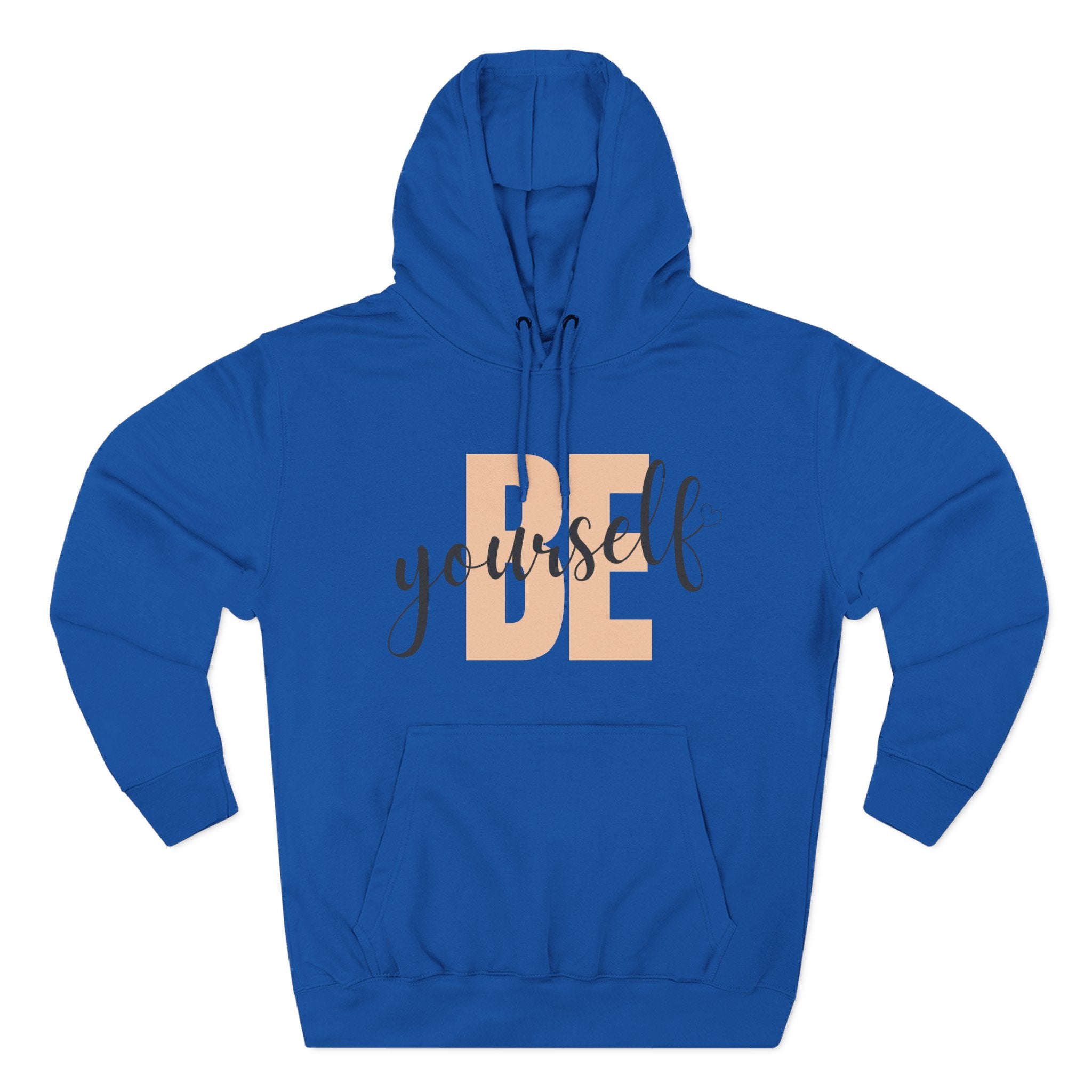Be Yourself Fleece Hoodie | Cozy Casual Wear, Inspirational Gift, Self-Love Sweatshirt, Motivational Fashion, Fall Essentials
