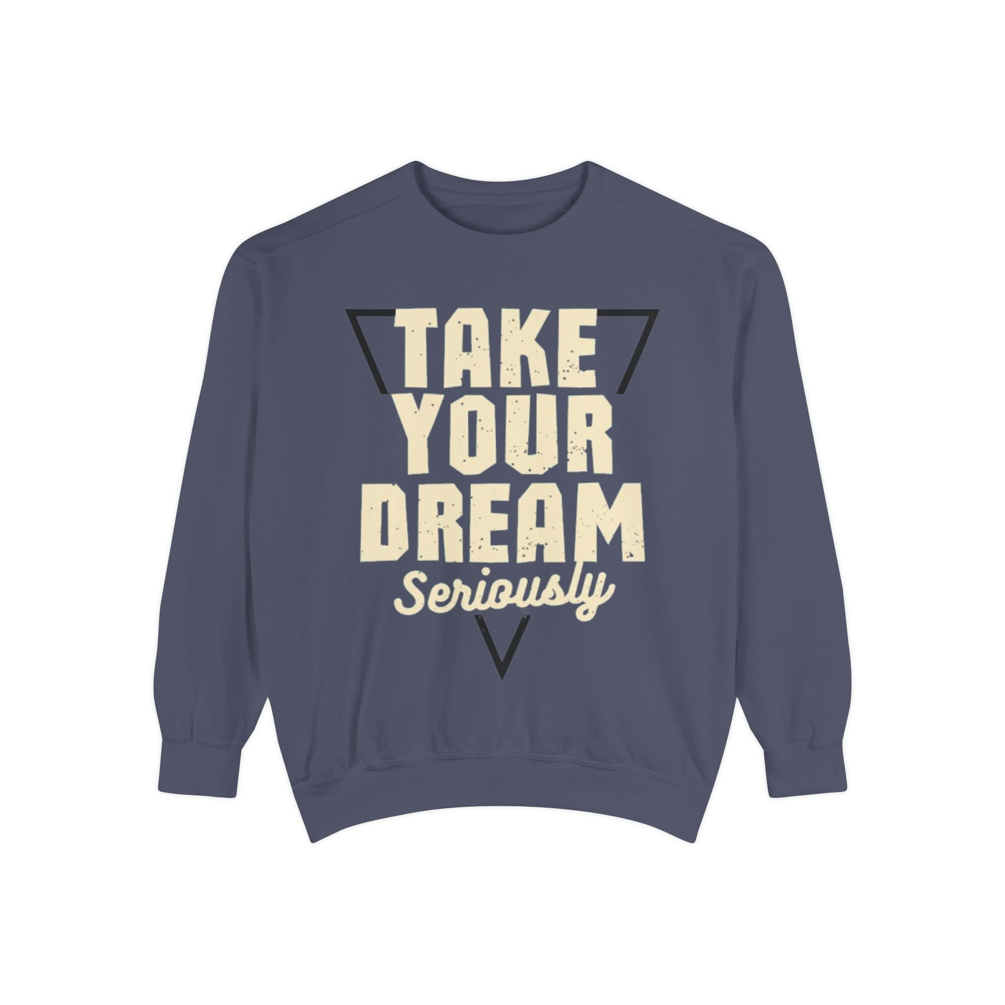 Motivational Sweatshirt: Take Your Dream Seriously, Cozy Unisex Sweatshirt, Dream Chaser Apparel, Perfect Gift for Entrepreneurs, [...]
