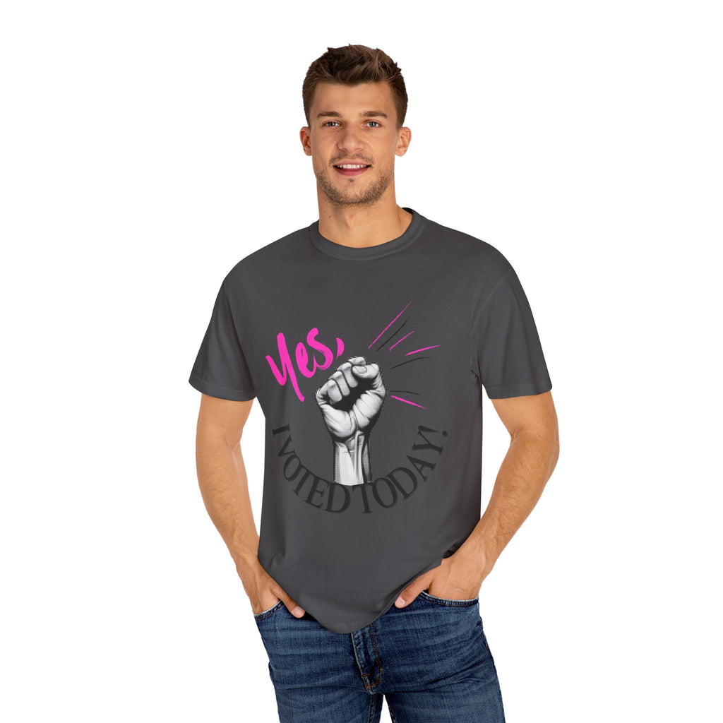 Empowering Voting T-shirt, Yes I Voted Today Tee, Unisex Garment-Dyed Shirt, Election Day Apparel, Civic Engagement Top