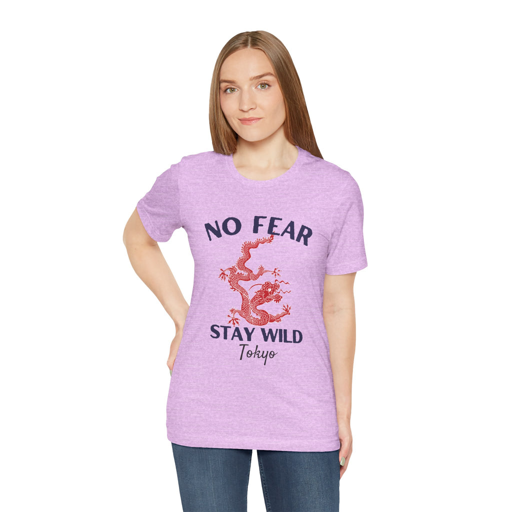 No Fear Stay Wild Unisex T-Shirt | Adventure Tee, Casual Wear, Gift for Nature Lovers, Inspirational Shirt, Summer Fashion
