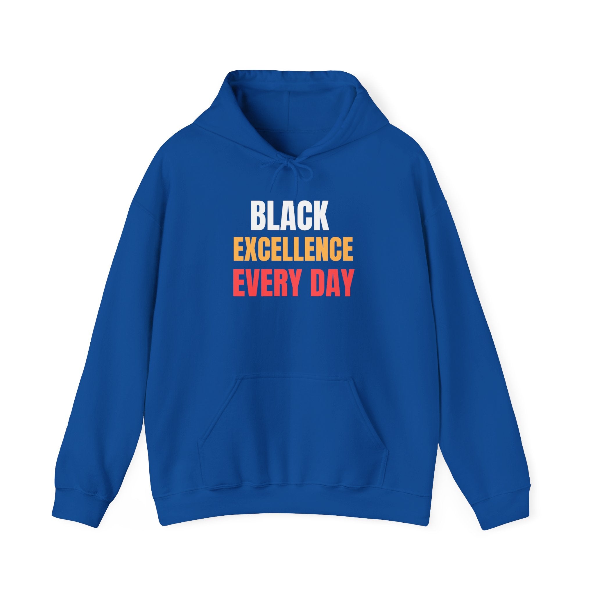 Black Excellence Everyday Hoodie | Unisex Heavy Blend Sweatshirt | Empowerment Gift | Black History Month | Everyday Affirmation