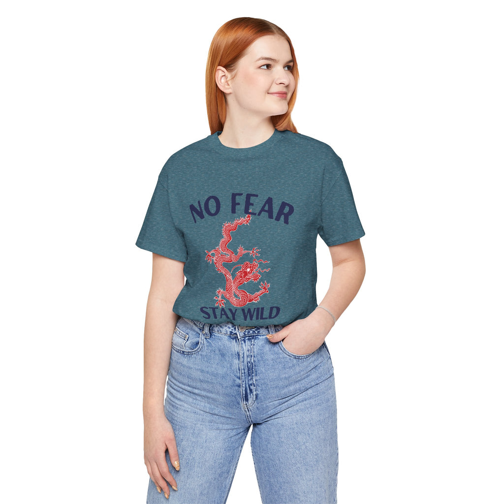 No Fear Stay Wild Unisex T-Shirt | Adventure Tee, Casual Wear, Gift for Nature Lovers, Inspirational Shirt, Summer Fashion