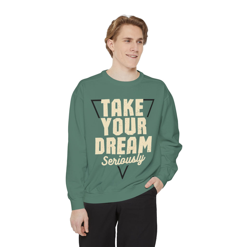 Motivational Sweatshirt: Take Your Dream Seriously, Cozy Unisex Sweatshirt, Dream Chaser Apparel, Perfect Gift for Entrepreneurs, [...]