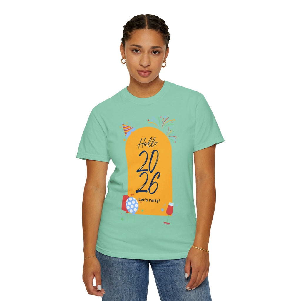 2026 Celebration T-Shirt - Party Vibes, Unisex Garment-Dyed Tee, Perfect for New Year, Birthdays, Gatherings, Fun Events