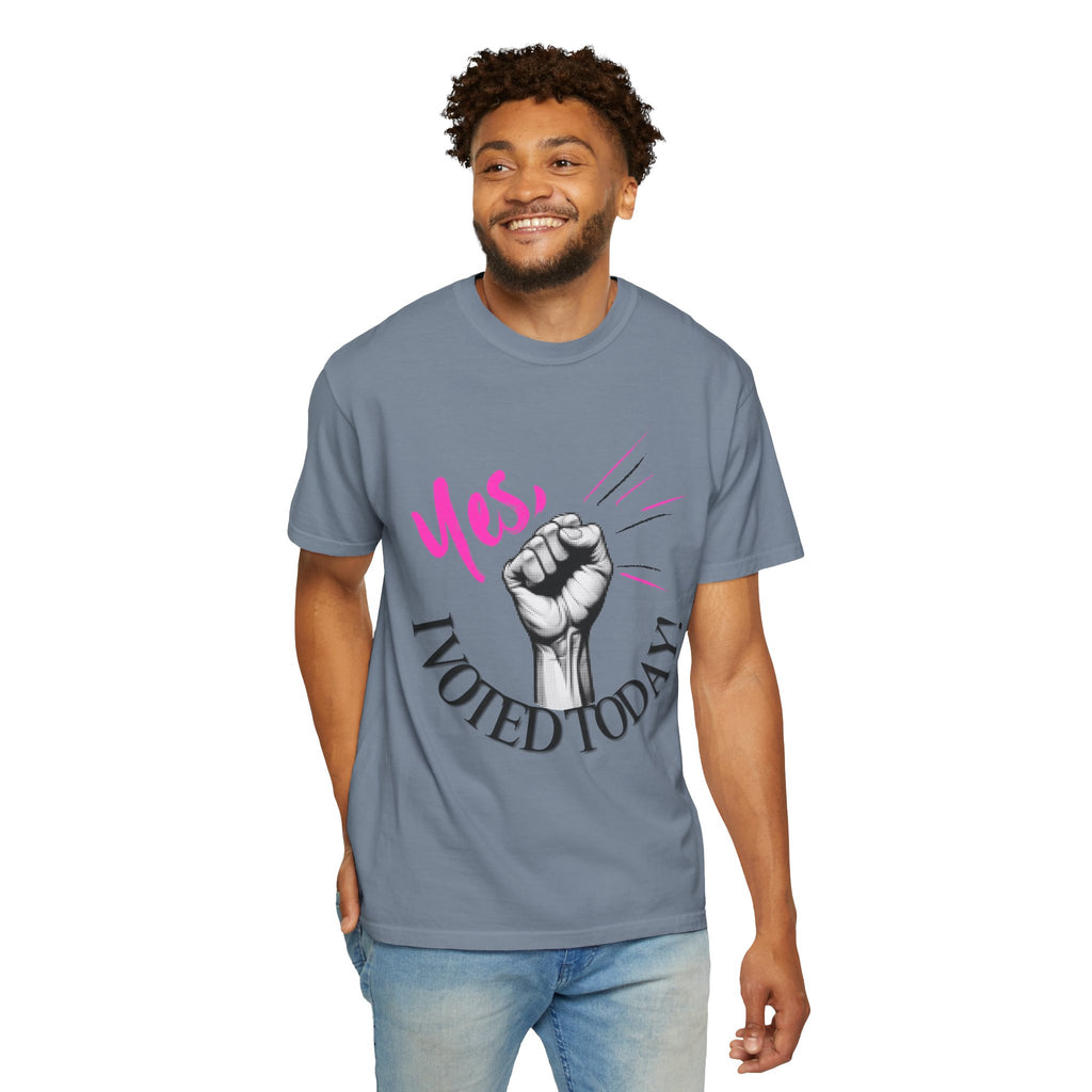 Empowering Voting T-shirt, Yes I Voted Today Tee, Unisex Garment-Dyed Shirt, Election Day Apparel, Civic Engagement Top
