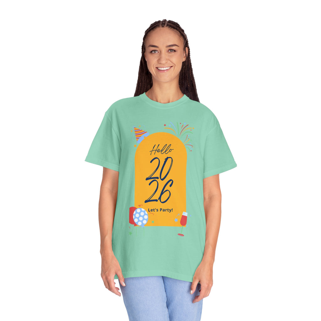2026 Celebration T-Shirt - Party Vibes, Unisex Garment-Dyed Tee, Perfect for New Year, Birthdays, Gatherings, Fun Events