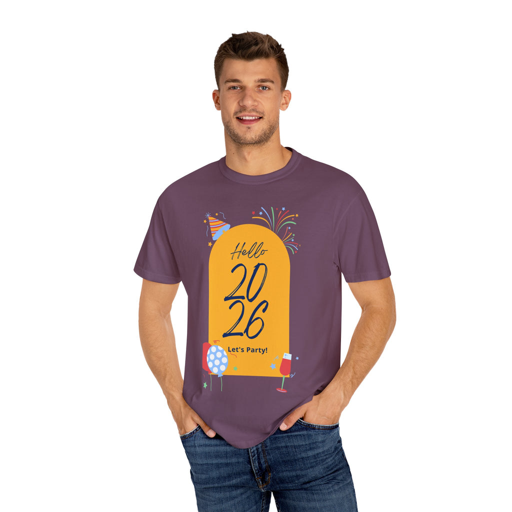 2026 Celebration T-Shirt - Party Vibes, Unisex Garment-Dyed Tee, Perfect for New Year, Birthdays, Gatherings, Fun Events