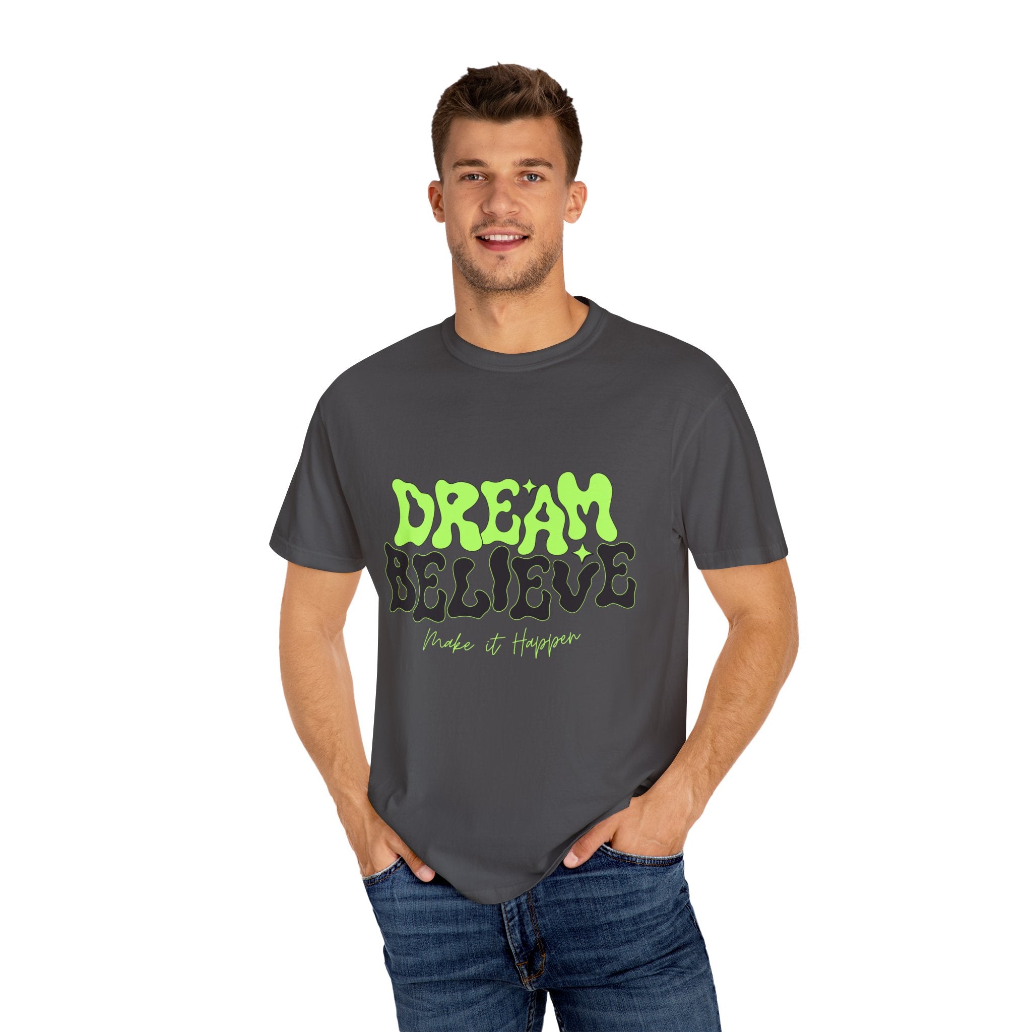 Dream Believe Unisex T-Shirt - Motivational Tee for Dreamers, Inspirational Gift, Relaxed Fit, Everyday Wear, Trendy Apparel