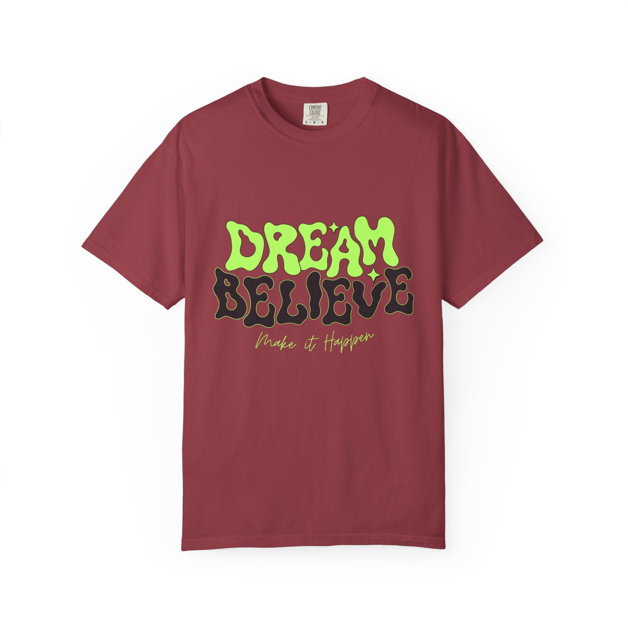 Dream Believe Unisex T-Shirt - Motivational Tee for Dreamers, Inspirational Gift, Relaxed Fit, Everyday Wear, Trendy Apparel