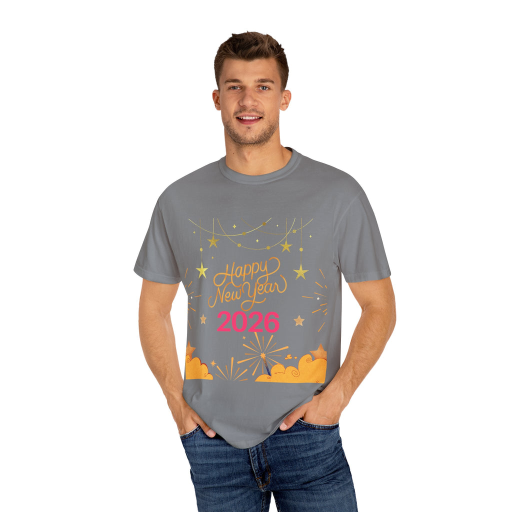 New Year Celebration T-Shirt | Unisex Garment-Dyed Tee with Happy New Year 2026 Design, Festive Apparel, Holiday Gift, Party Wear