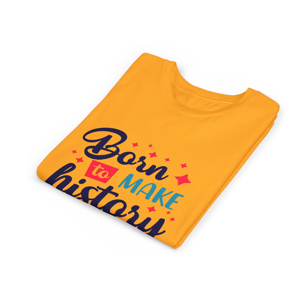 Inspired Youth Short Sleeve Tee: 'Born to Make History' Shirt, Kids Motivational Tee, Birthday Gift, Back to School, Fun Everyday Wear