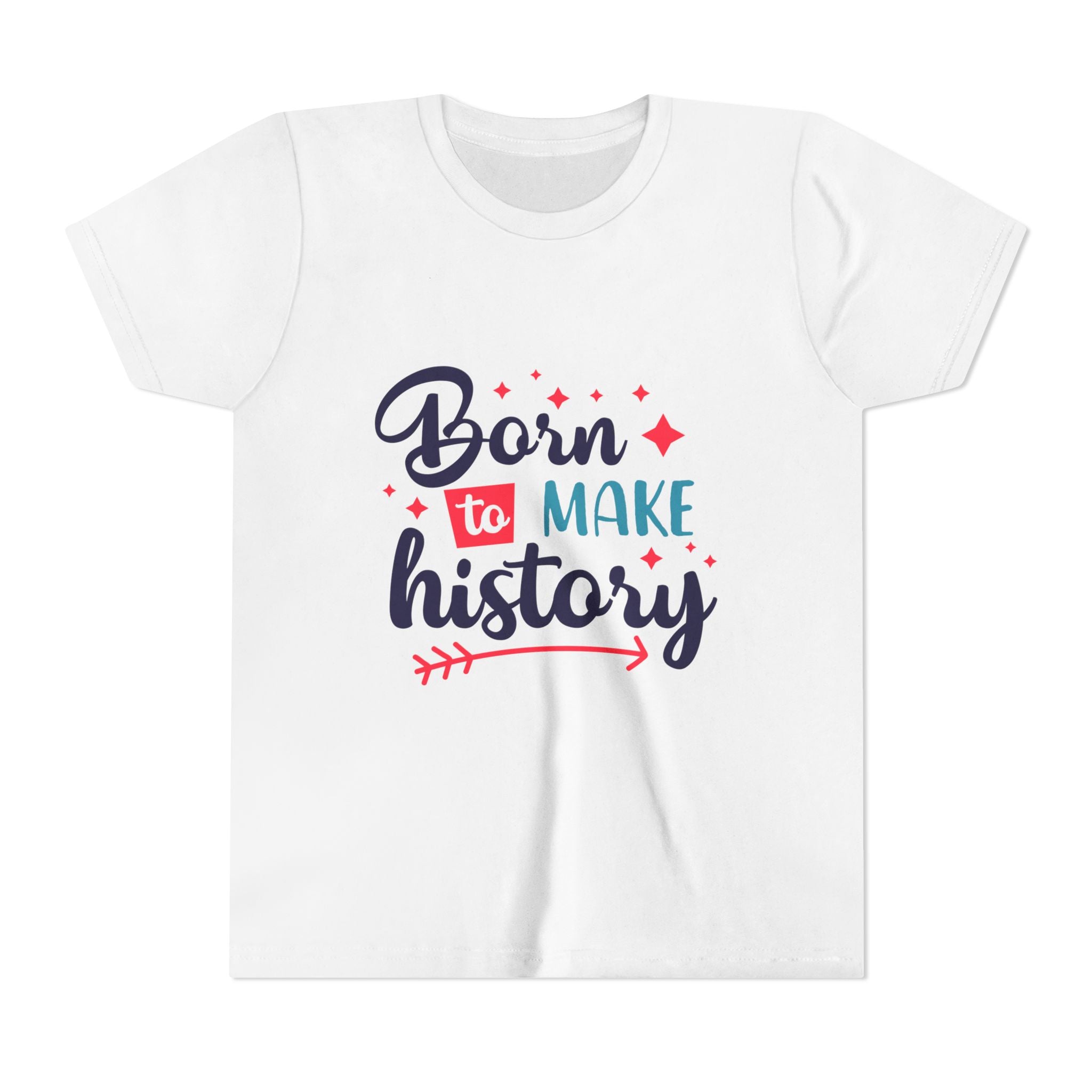 Inspired Youth Short Sleeve Tee: 'Born to Make History' Shirt, Kids Motivational Tee, Birthday Gift, Back to School, Fun Everyday Wear