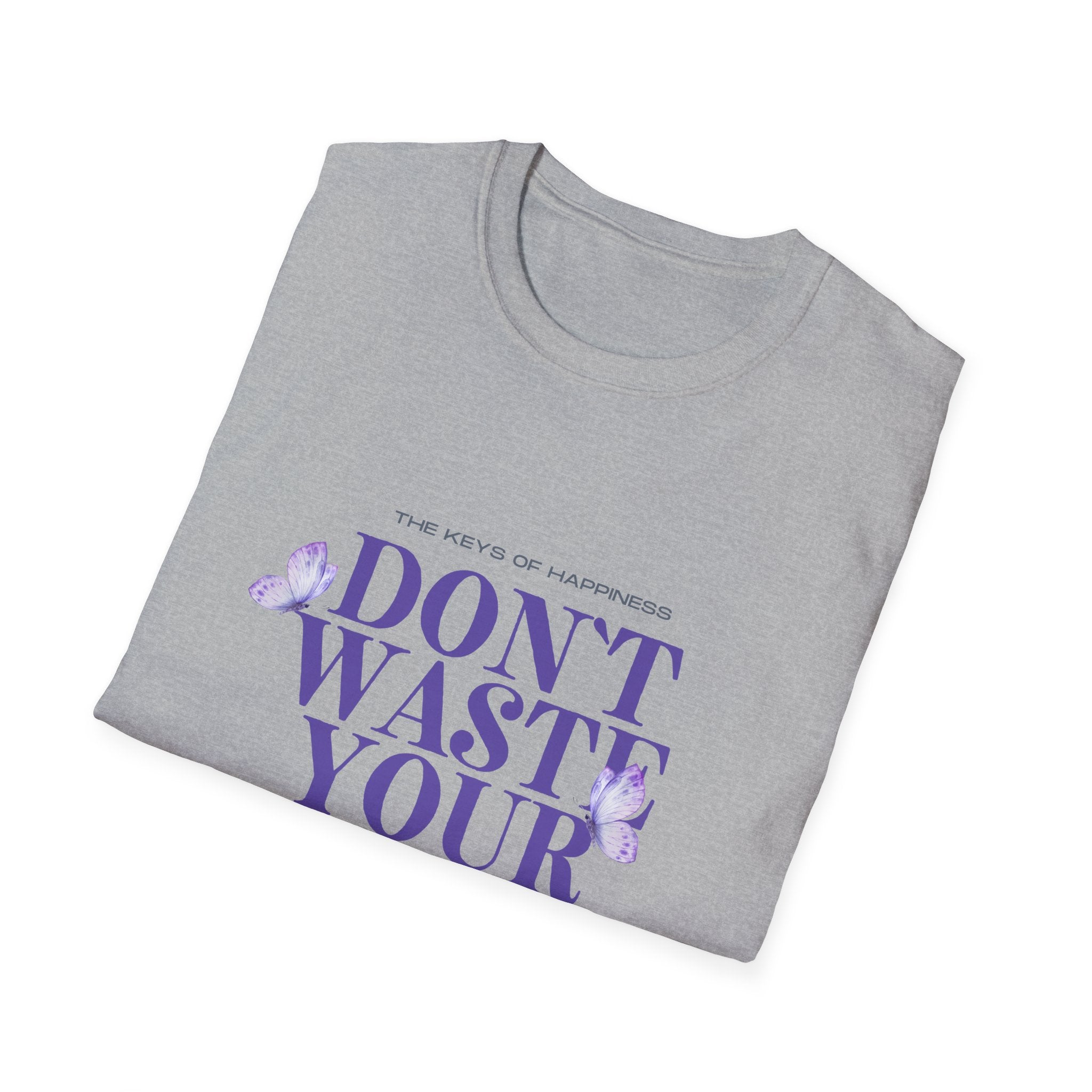 Don't Waste Your Energy T-Shirt, Casual Tee for Everyday Wear, Motivational Gift, Relaxed Fit Shirt, Perfect for Self-Care Days
