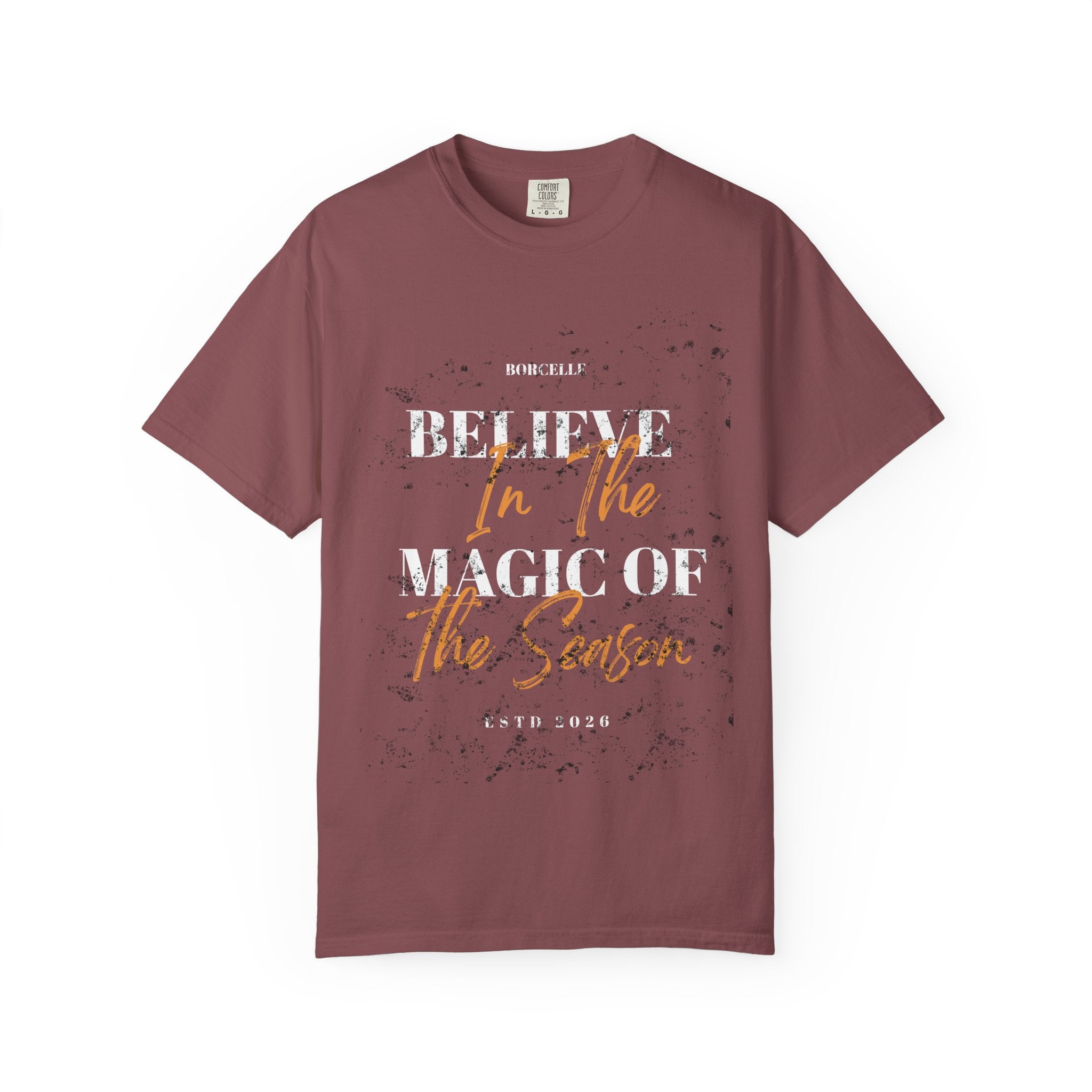 Believe in the Magic Unisex Garment-Dyed T-shirt, Inspirational Tee, Gift for Dreamers, Casual Wear, Everyday Comfort
