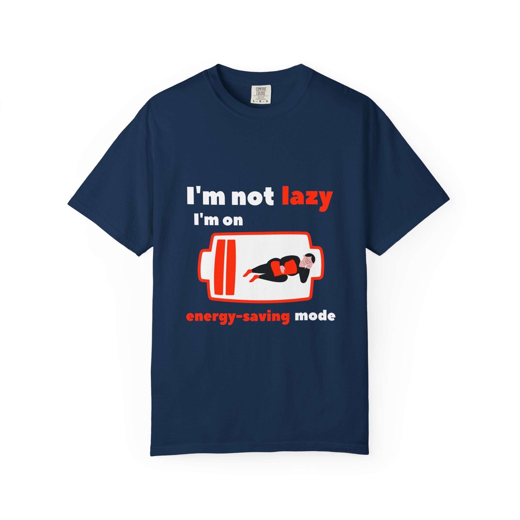 Funny Energy-Saving T-Shirt, Soft Unisex Tee for Relaxed Vibes, Perfect for Lazy Days, Gifts for Friends, Casual Wear