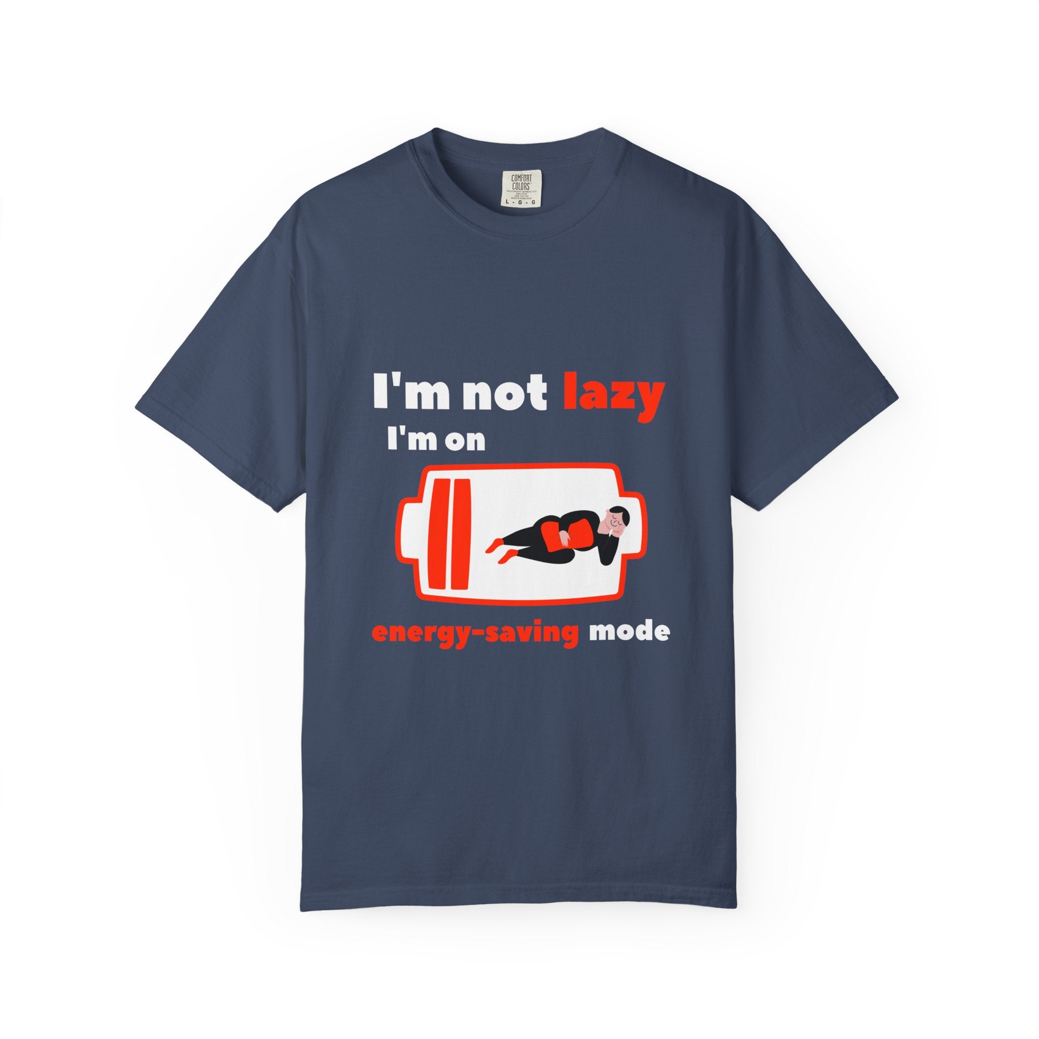 Funny Energy-Saving T-Shirt, Soft Unisex Tee for Relaxed Vibes, Perfect for Lazy Days, Gifts for Friends, Casual Wear