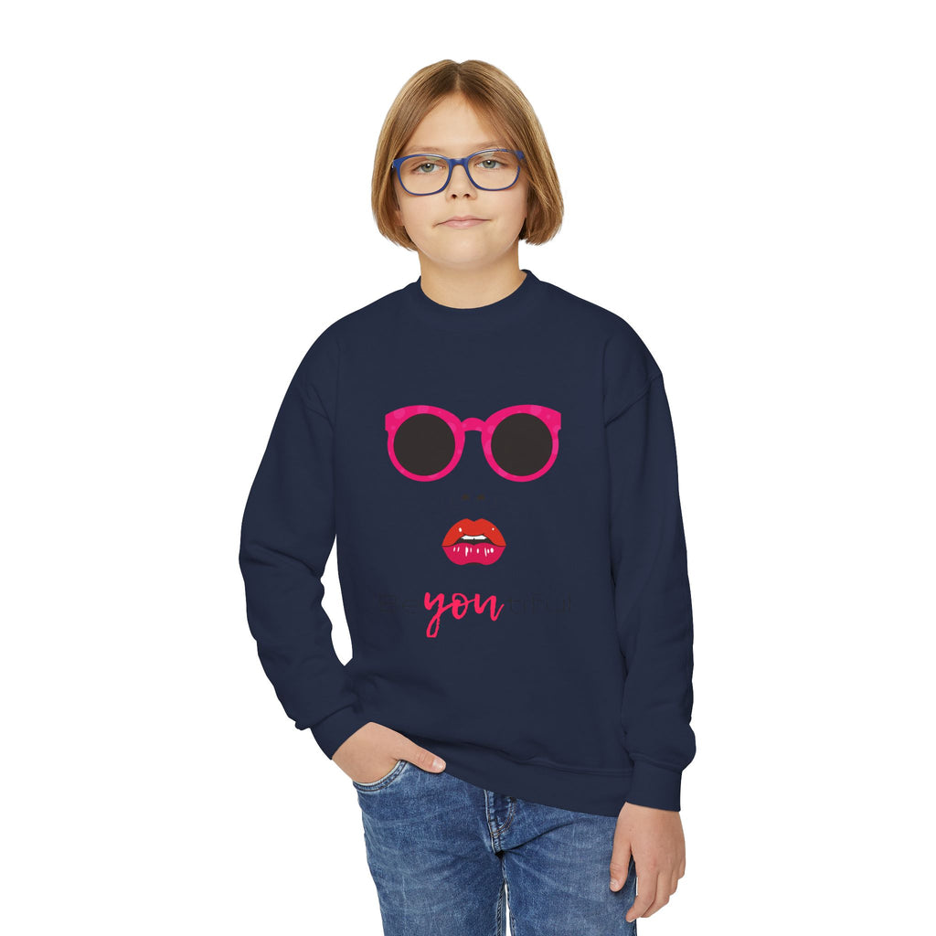 Be You Crewneck Sweatshirt | Youth Pullover | Trendy Sweatshirt for Girls | Unique Gift | Fashion Statement | Everyday Wear