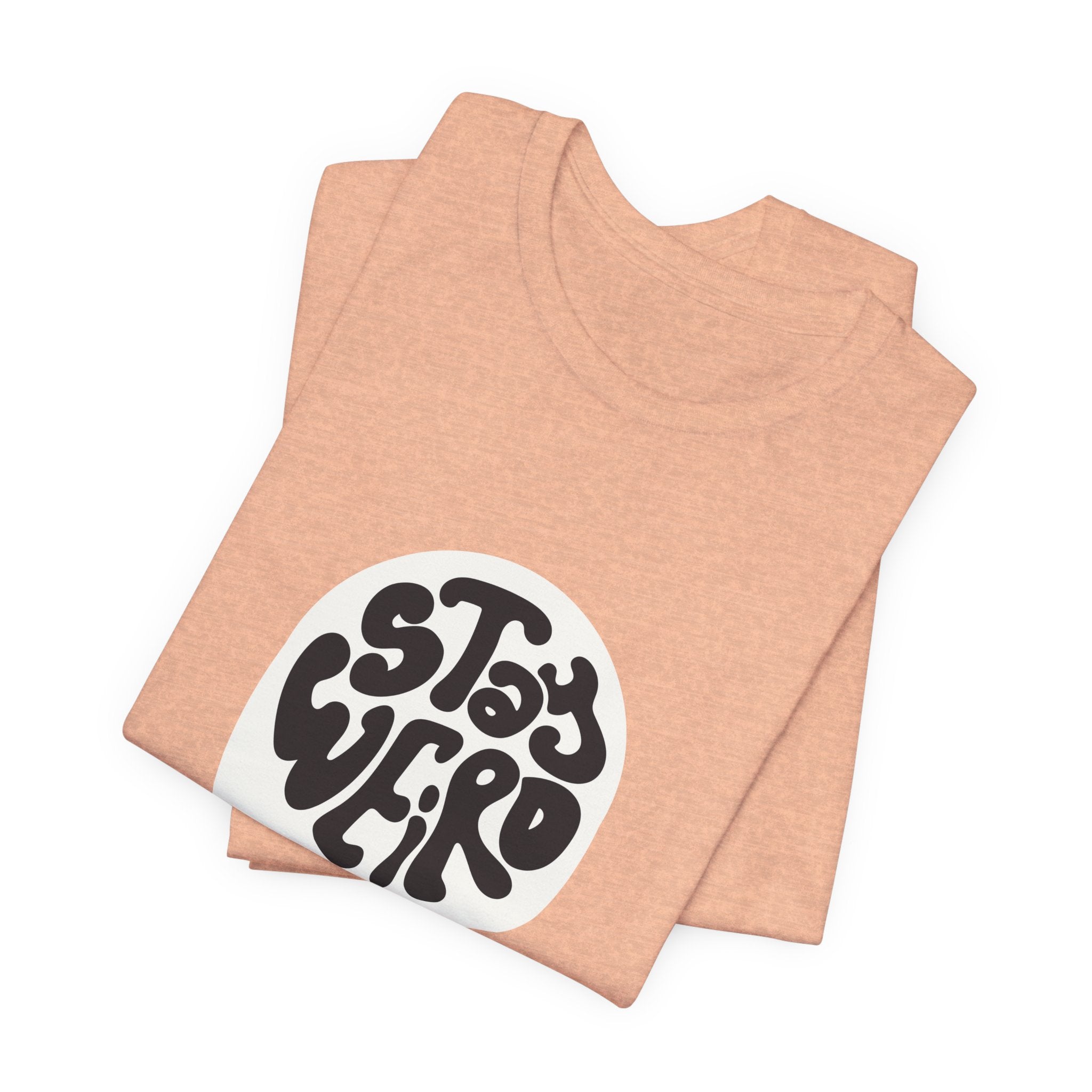 Stay Weird Unisex Tee - Comfortable Graphic T-Shirt, Casual Wear, Gift for Friends, Artsy Apparel, Everyday Fashion