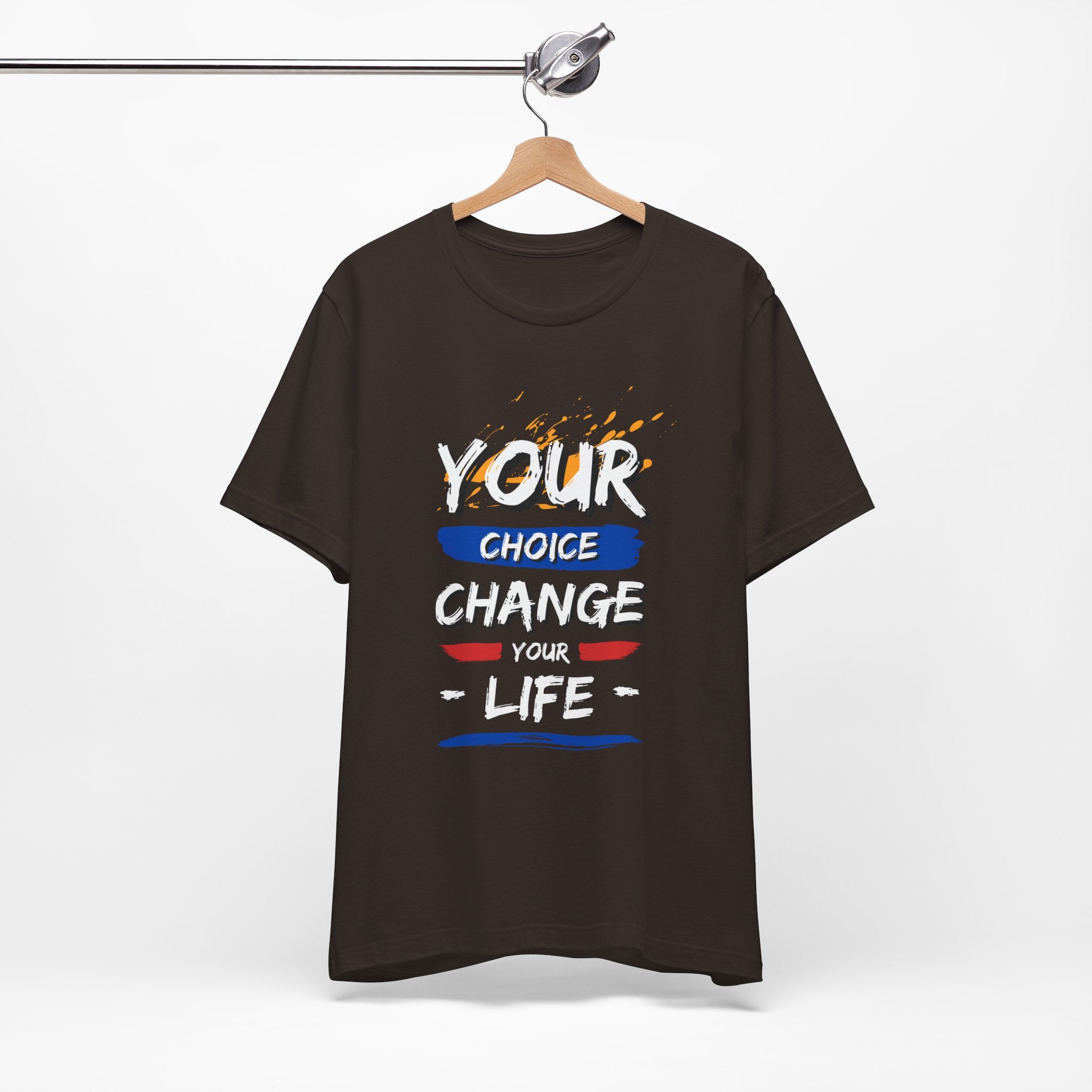 Empowering Quote Tee - Unisex Jersey Short Sleeve Tee, Motivational Shirt, Life Change Apparel, Inspirational Gift, Everyday Wear