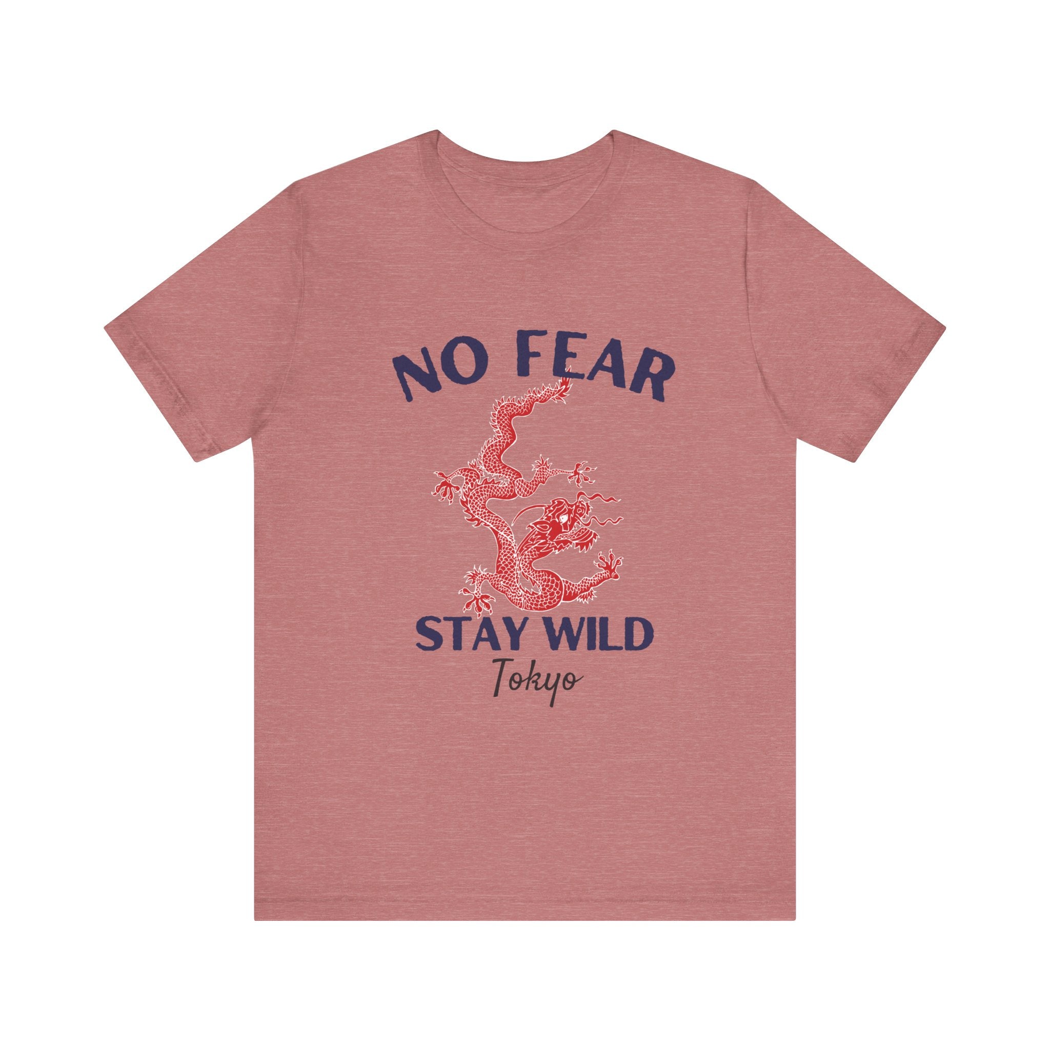 No Fear Stay Wild Unisex T-Shirt | Adventure Tee, Casual Wear, Gift for Nature Lovers, Inspirational Shirt, Summer Fashion