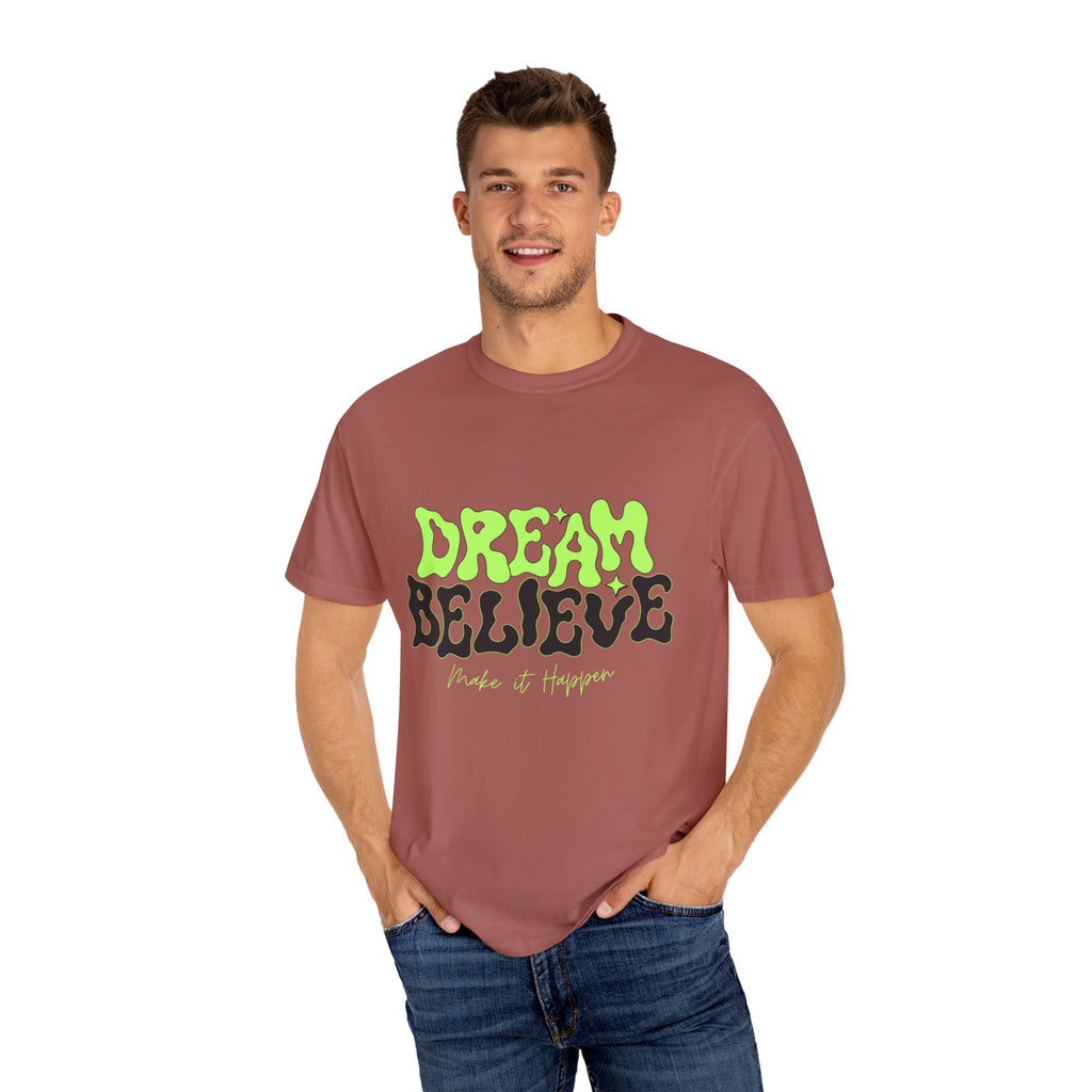 Dream Believe Unisex T-Shirt - Motivational Tee for Dreamers, Inspirational Gift, Relaxed Fit, Everyday Wear, Trendy Apparel