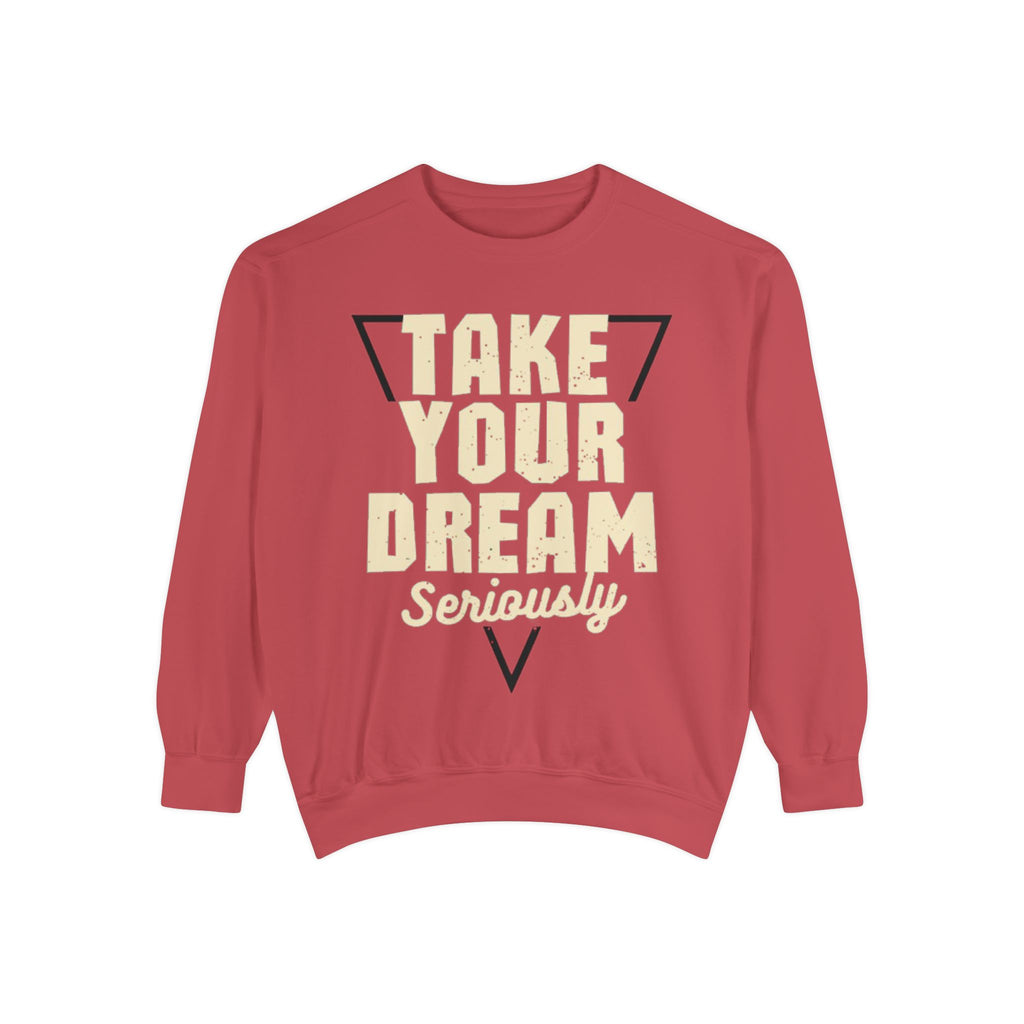 Motivational Sweatshirt: Take Your Dream Seriously, Cozy Unisex Sweatshirt, Dream Chaser Apparel, Perfect Gift for Entrepreneurs, [...]
