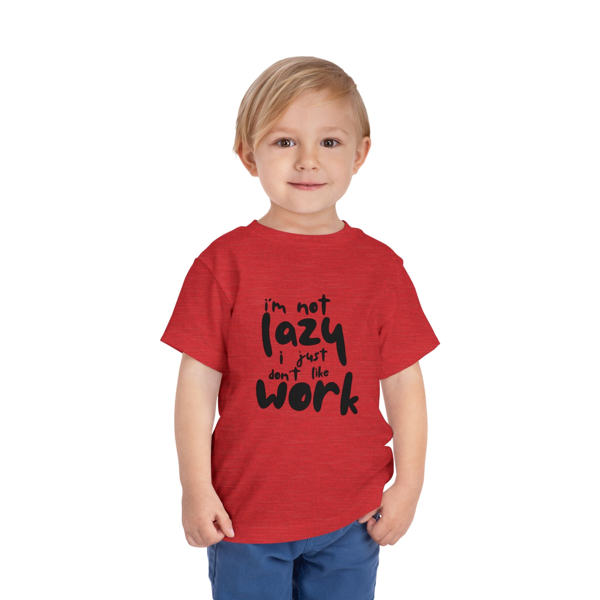 Toddler Tee: 'I'm Not Lazy, I Just Don't Like Work' - Fun Playful Shirt for Kids, Perfect Gift for Birthdays, Casual Wear, Playtime, [...]