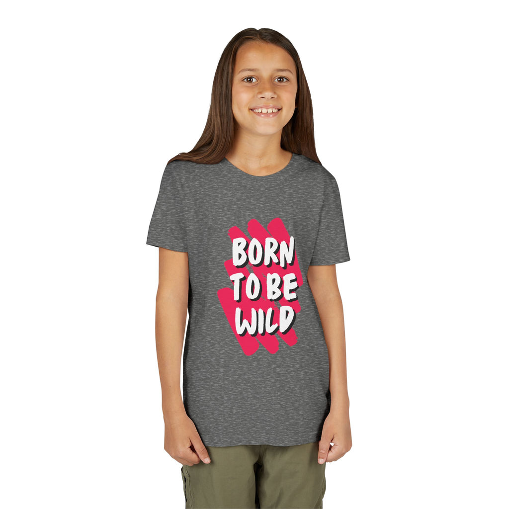 Youth Short Sleeve Tee - Born to Be Wild, Adventure Tee, Kids Casual Shirt, Summer Vibes, Birthday Gift, Fun Playwear