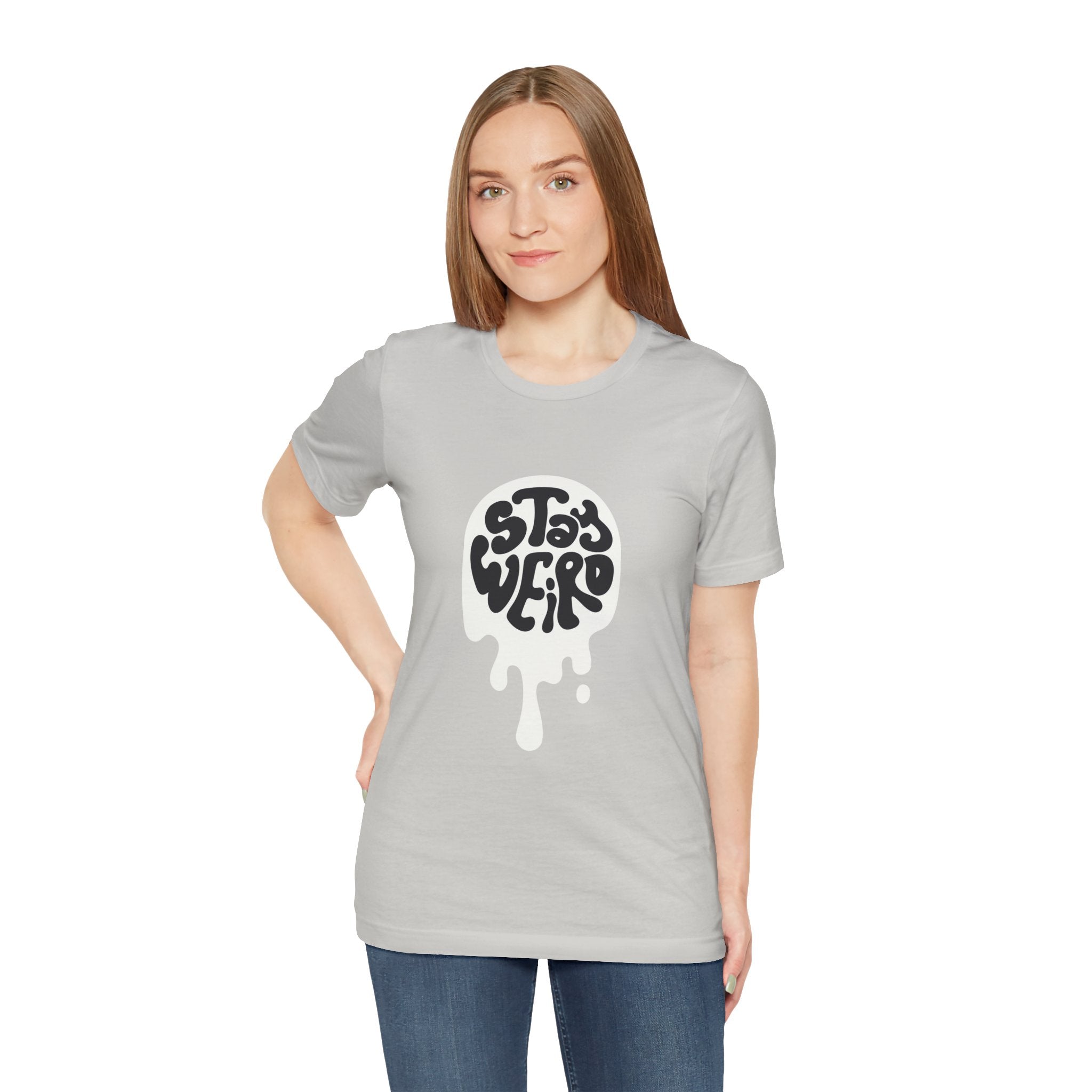 Stay Weird Unisex Tee - Comfortable Graphic T-Shirt, Casual Wear, Gift for Friends, Artsy Apparel, Everyday Fashion