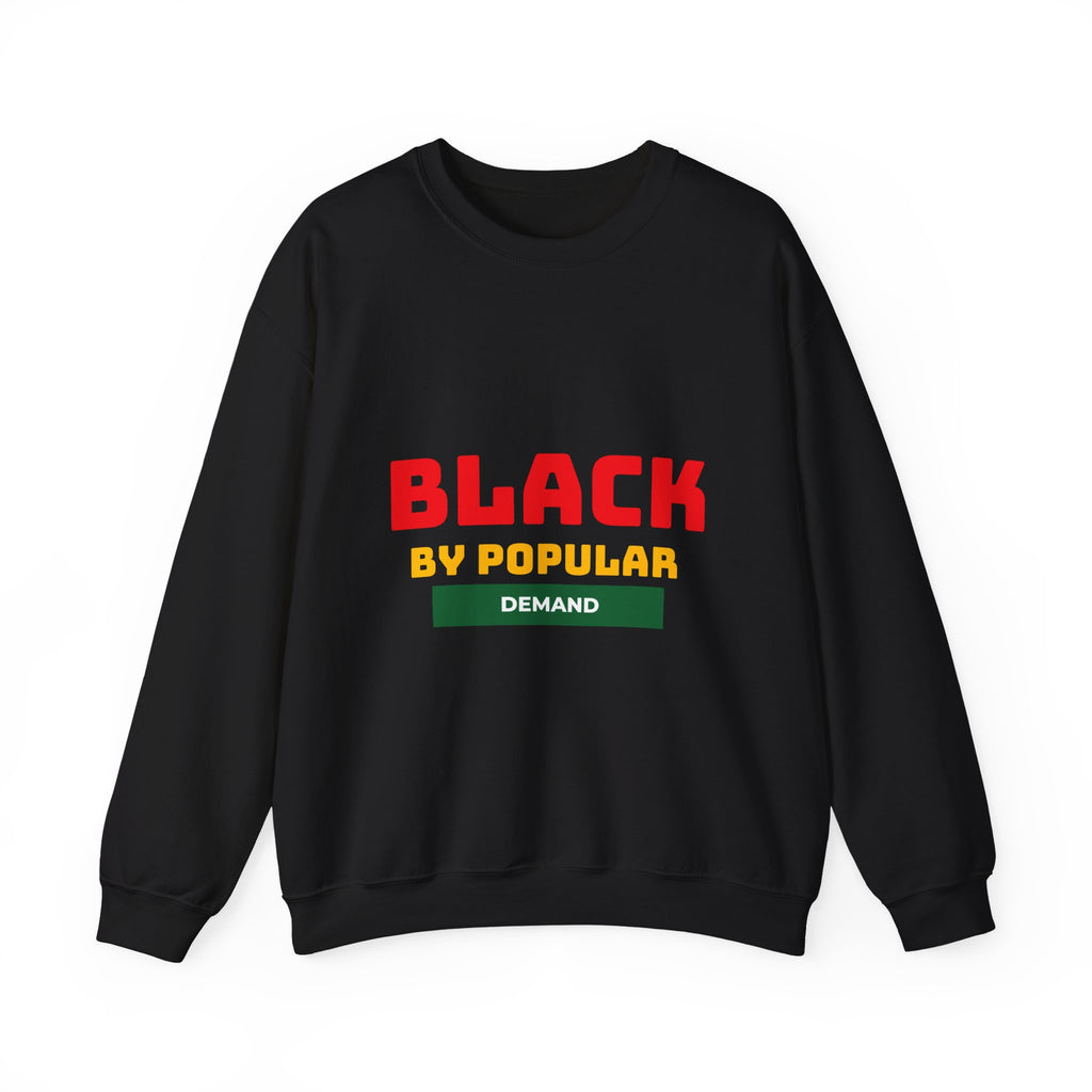 Black Unisex Crewneck Sweatshirt - Popular Demand Streetwear Jumper