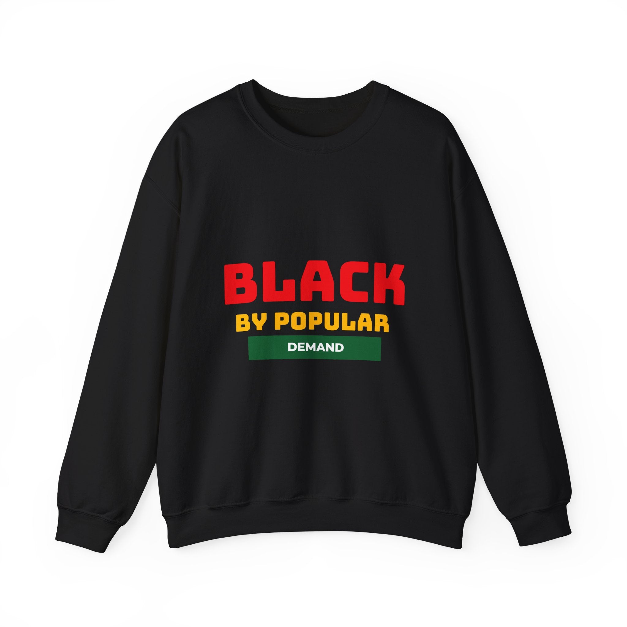 Black Unisex Crewneck Sweatshirt - Popular Demand Streetwear Jumper